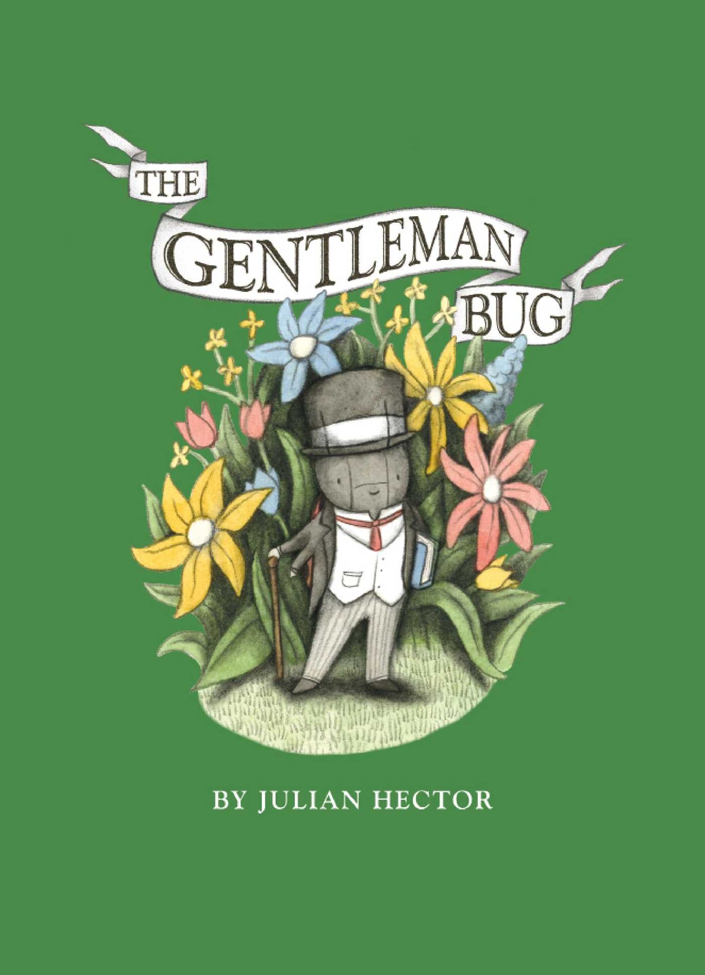 Gentleman Bug