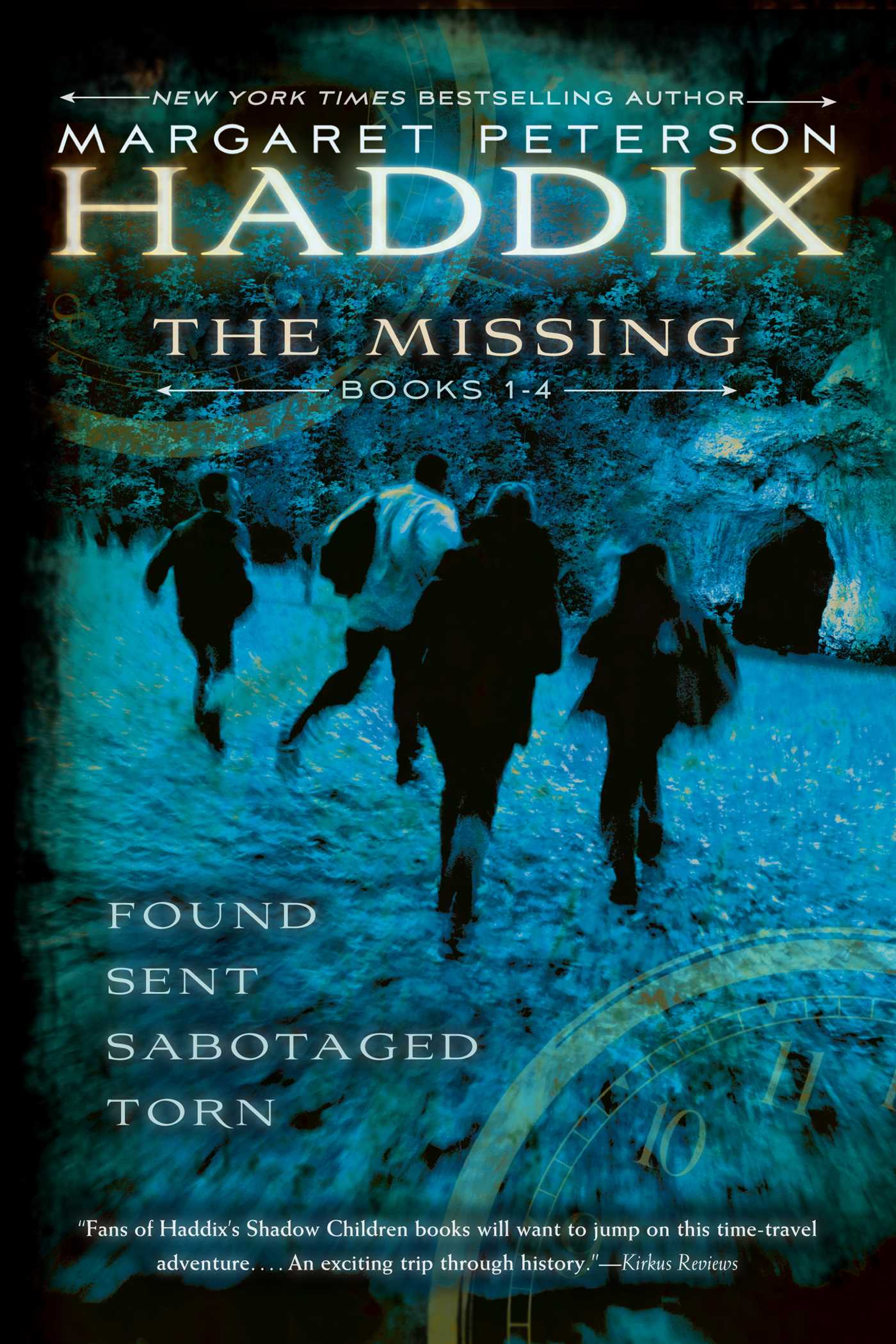 Missing Collection by Margaret Peterson Haddix: Found; Sent; Sabotaged; Torn
