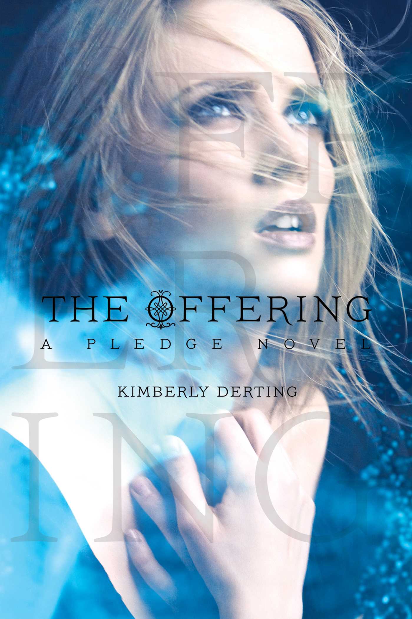 Offering: A Pledge Novel