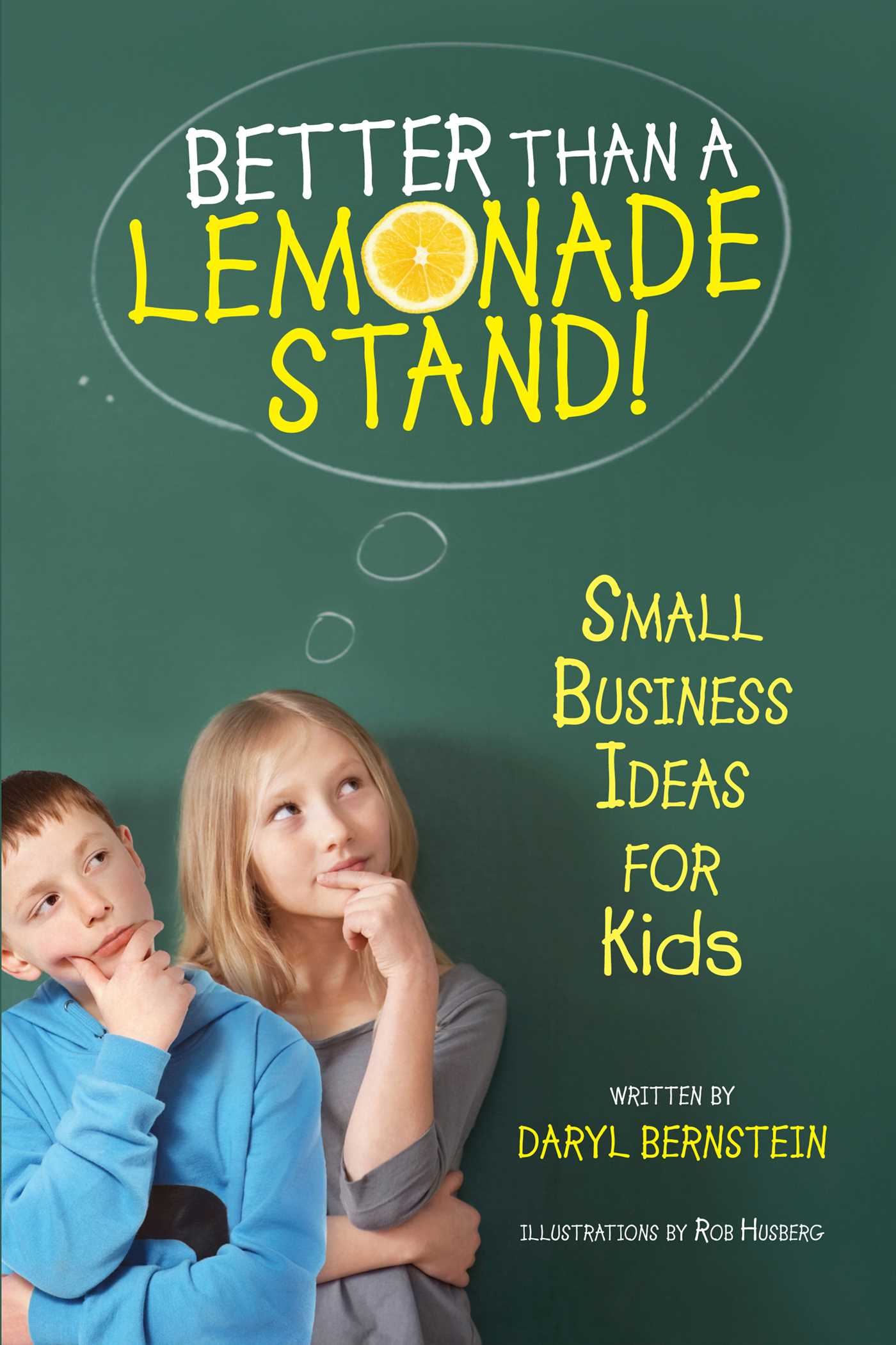 Better Than a Lemonade Stand