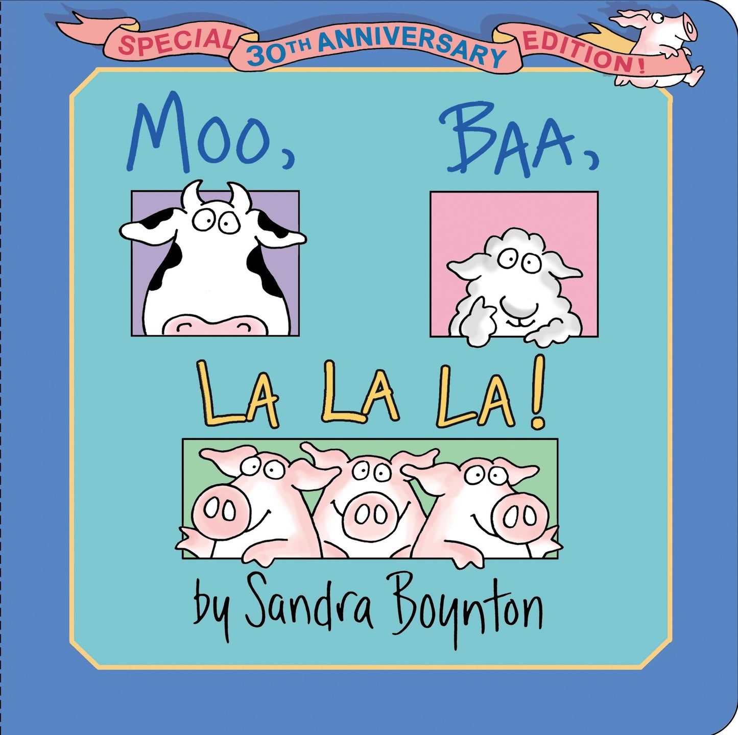 Moo, Baa, La La La!