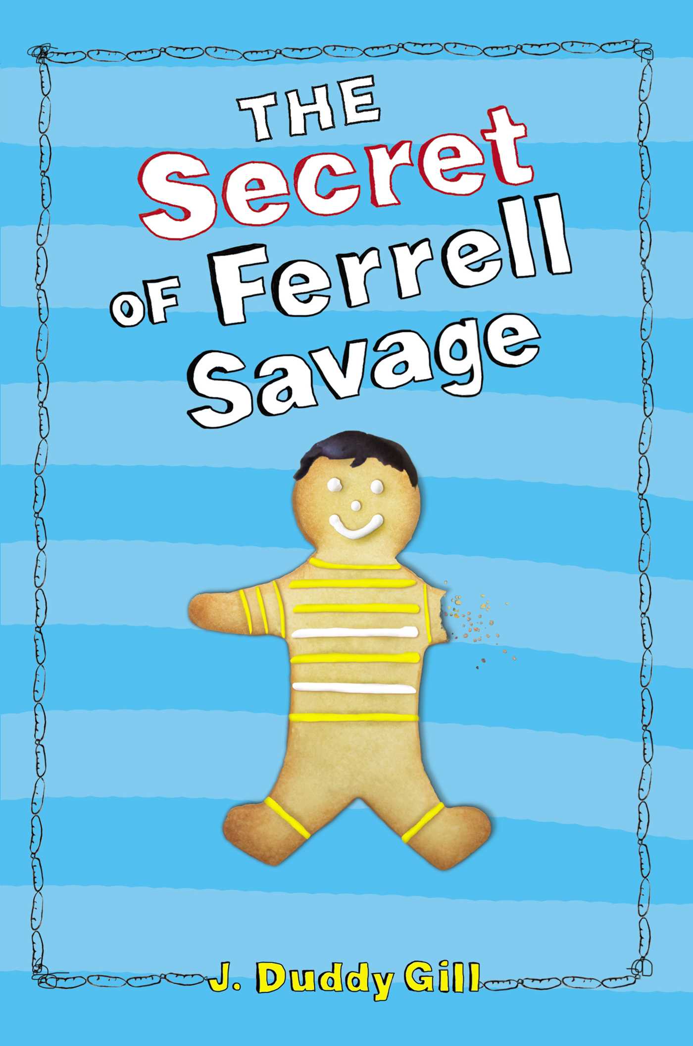 Secret of Ferrell Savage