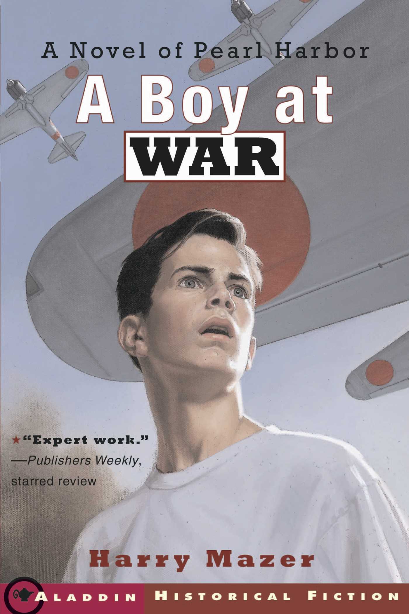 Boy at War: A Novel of Pearl Harbor