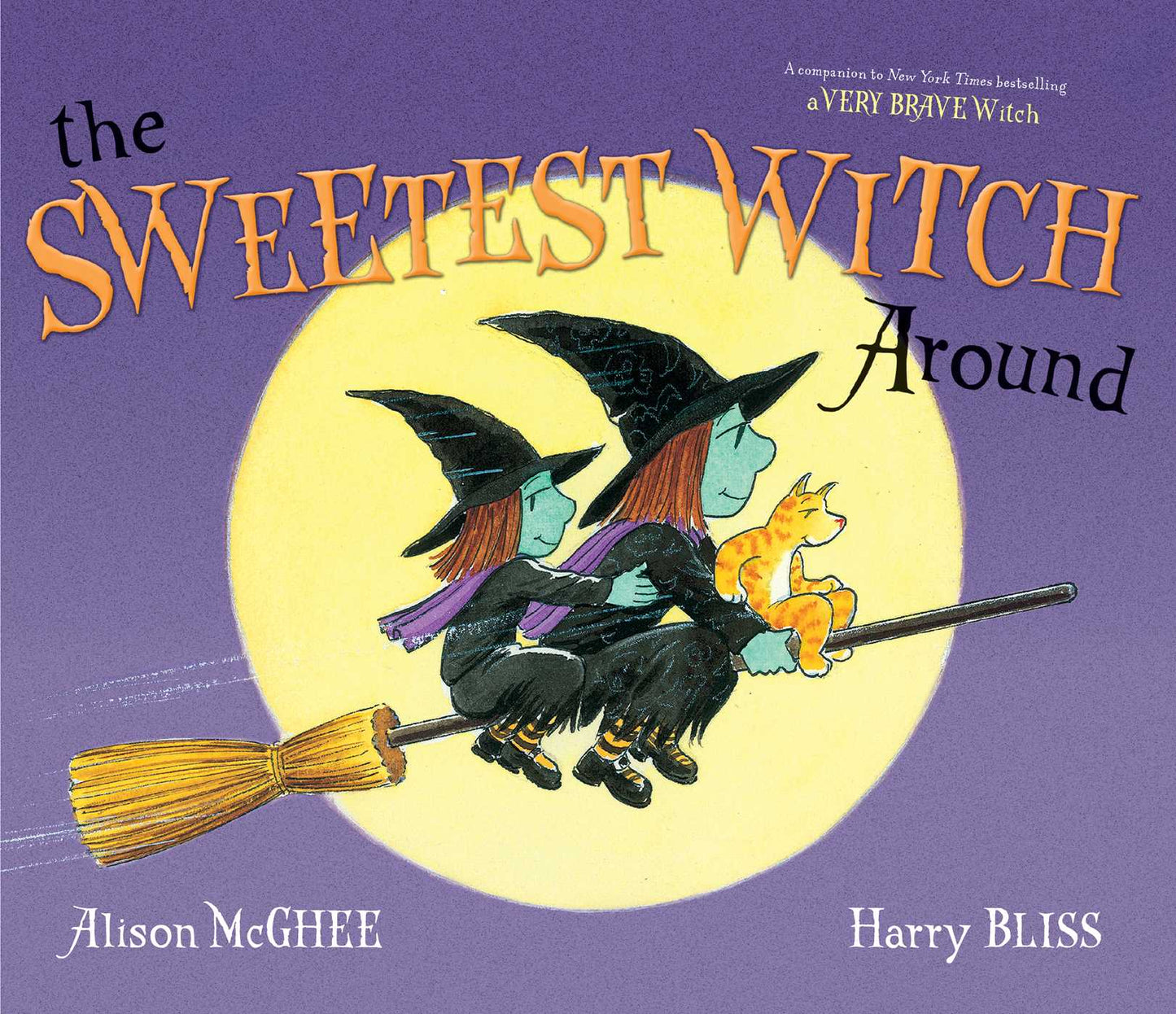 Sweetest Witch Around: with audio recording