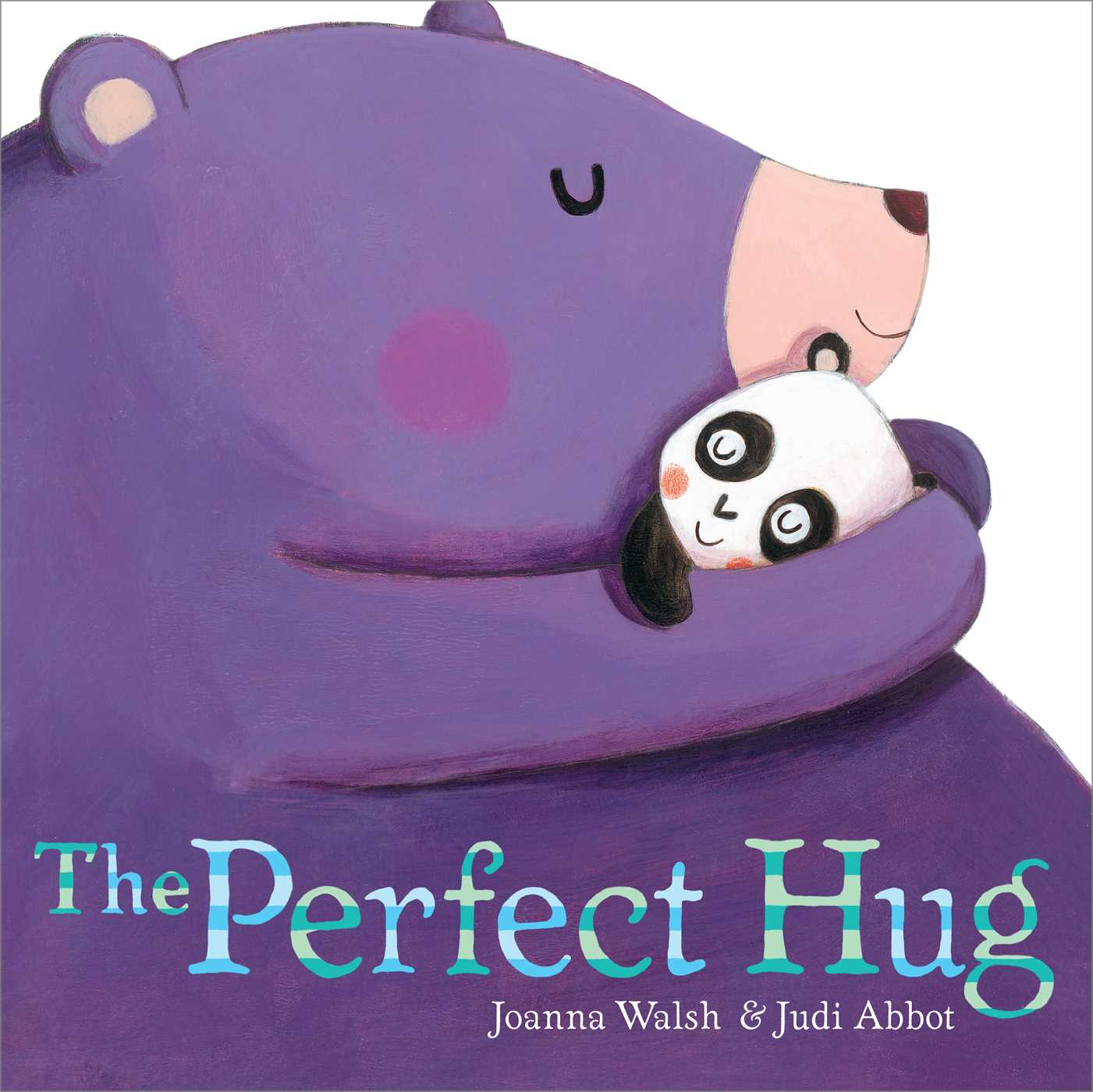 Perfect Hug: with audio recording