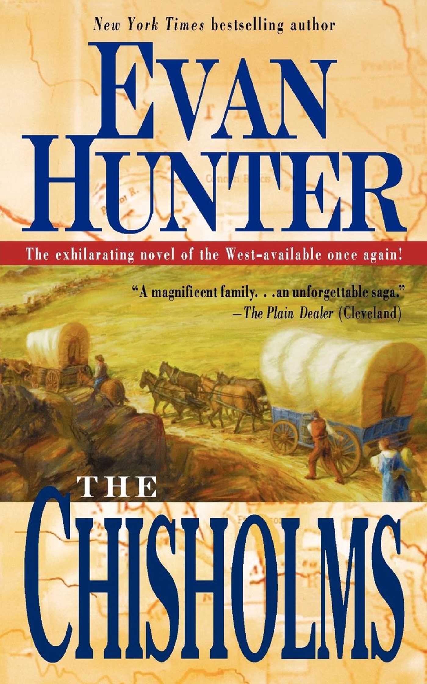 Chisholms: A Novel of the Journey West