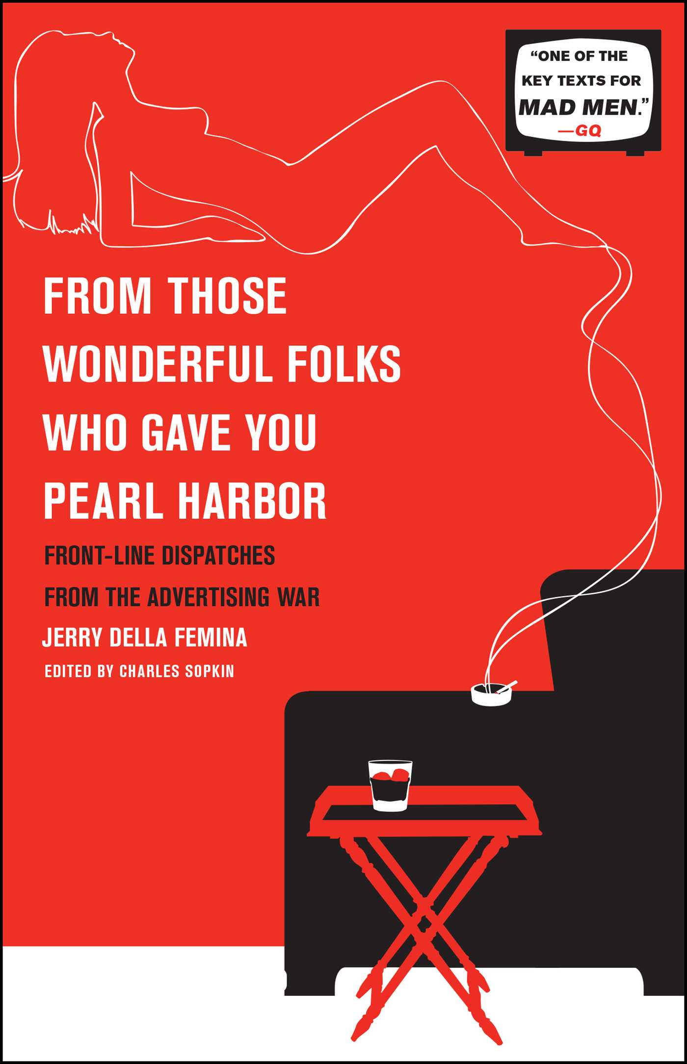 From Those Wonderful Folks Who Gave You Pearl Harb