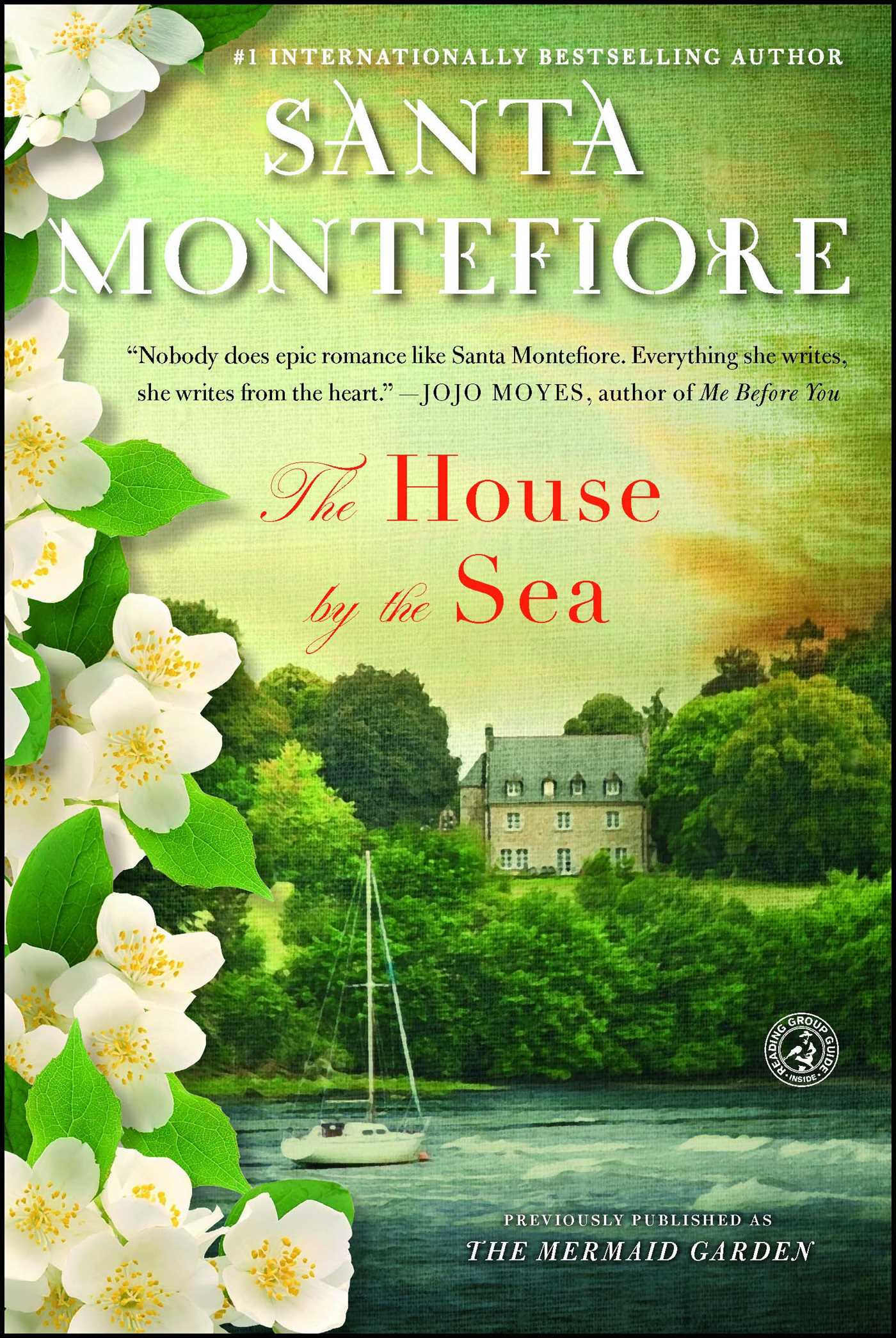 House by the Sea: A Novel