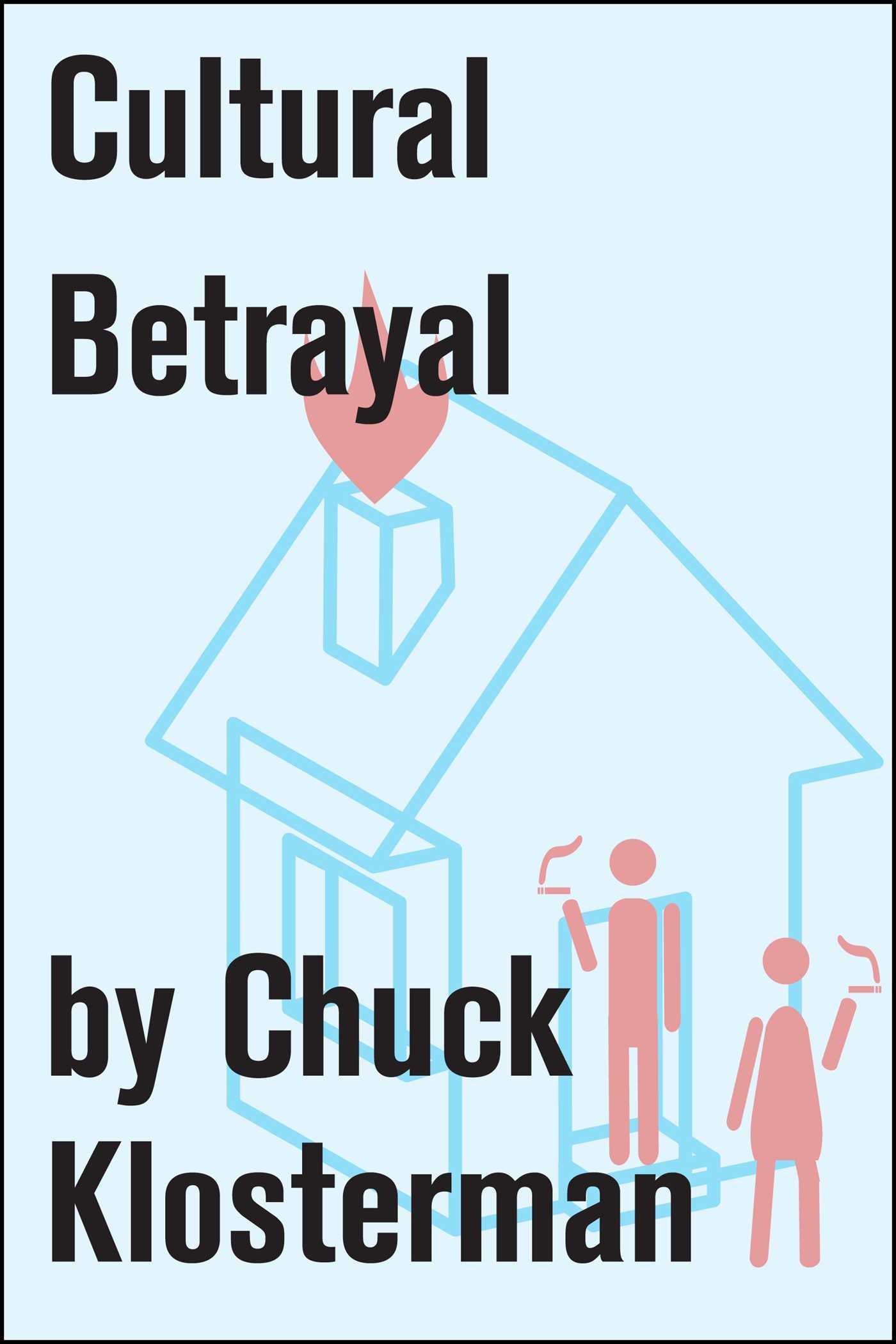 Cultural Betrayal