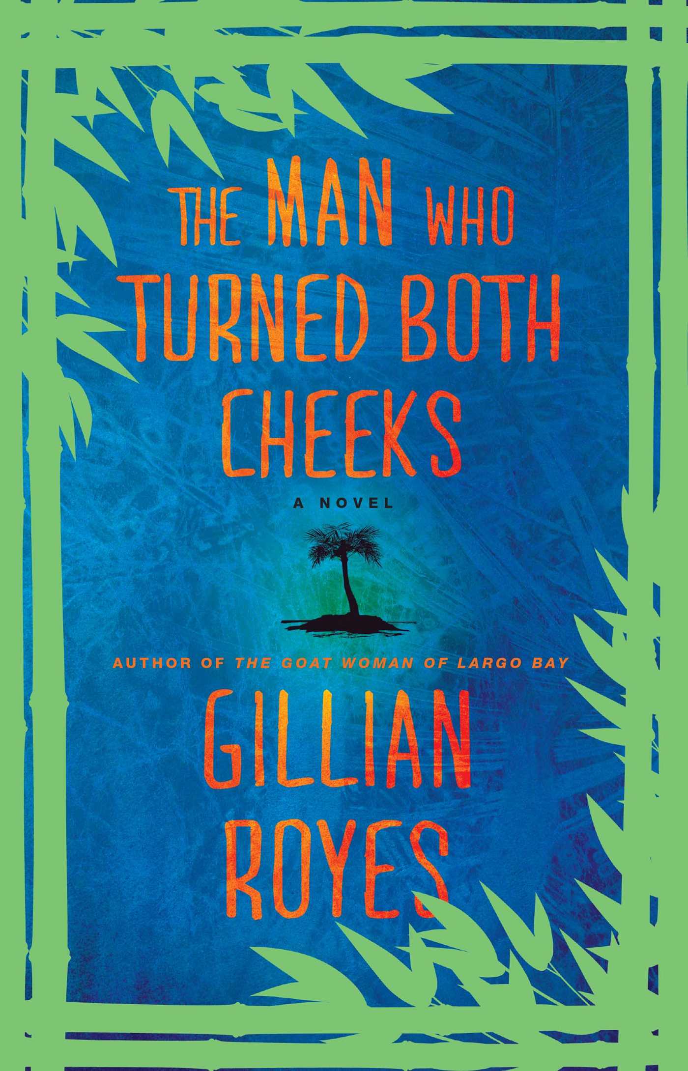 Man Who Turned Both Cheeks: A Novel