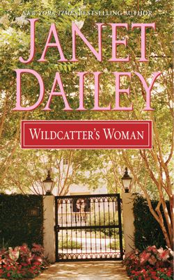 Wildcatter's Woman