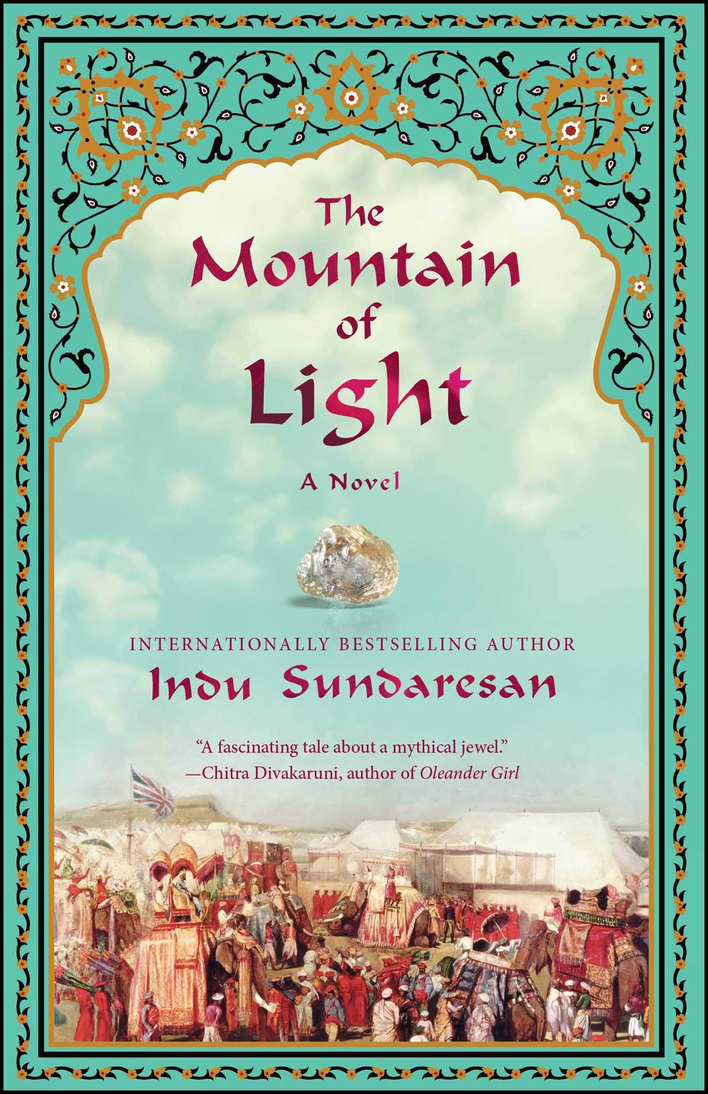 Mountain of Light: A Novel
