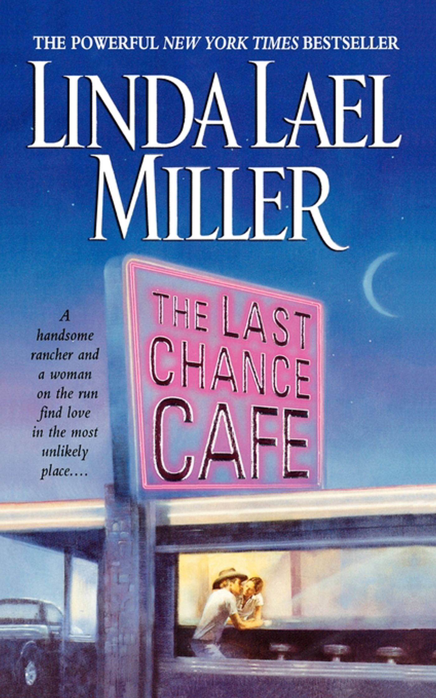 Last Chance Cafe: A Novel