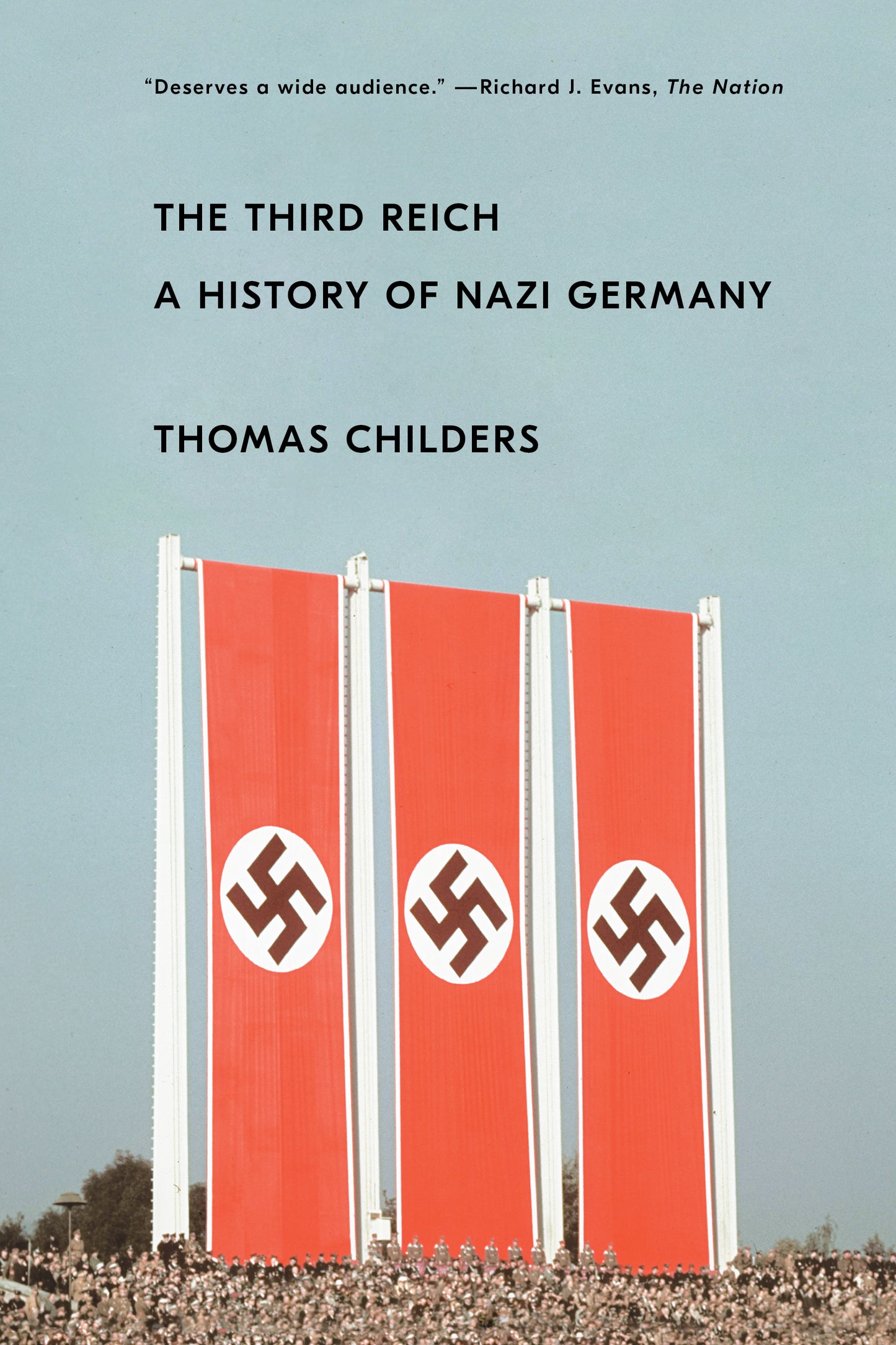 Third Reich: A History of Nazi Germany