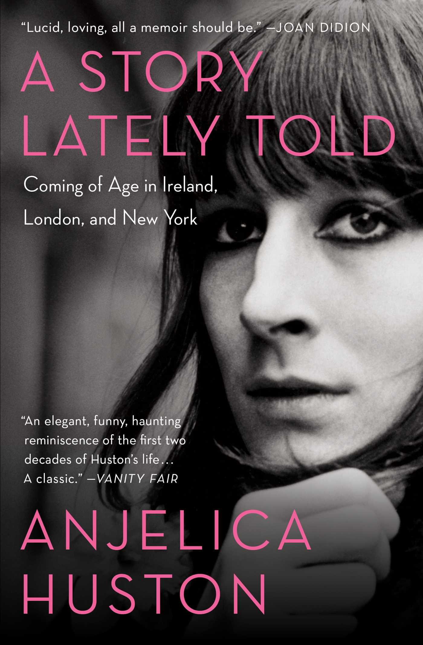 Story Lately Told: Coming of Age in Ireland, London, and New York