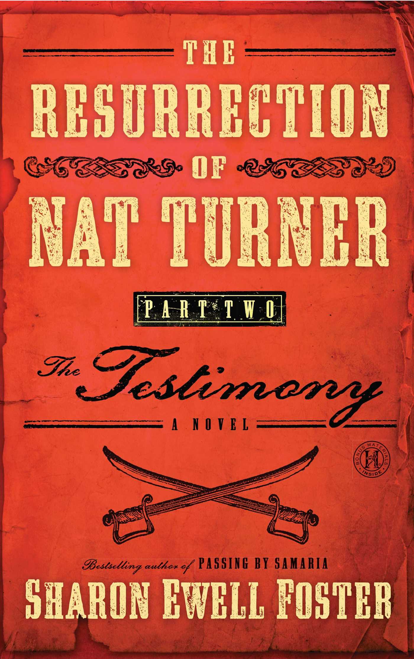 Resurrection of Nat Turner, Part 2: The Testimony: A Novel