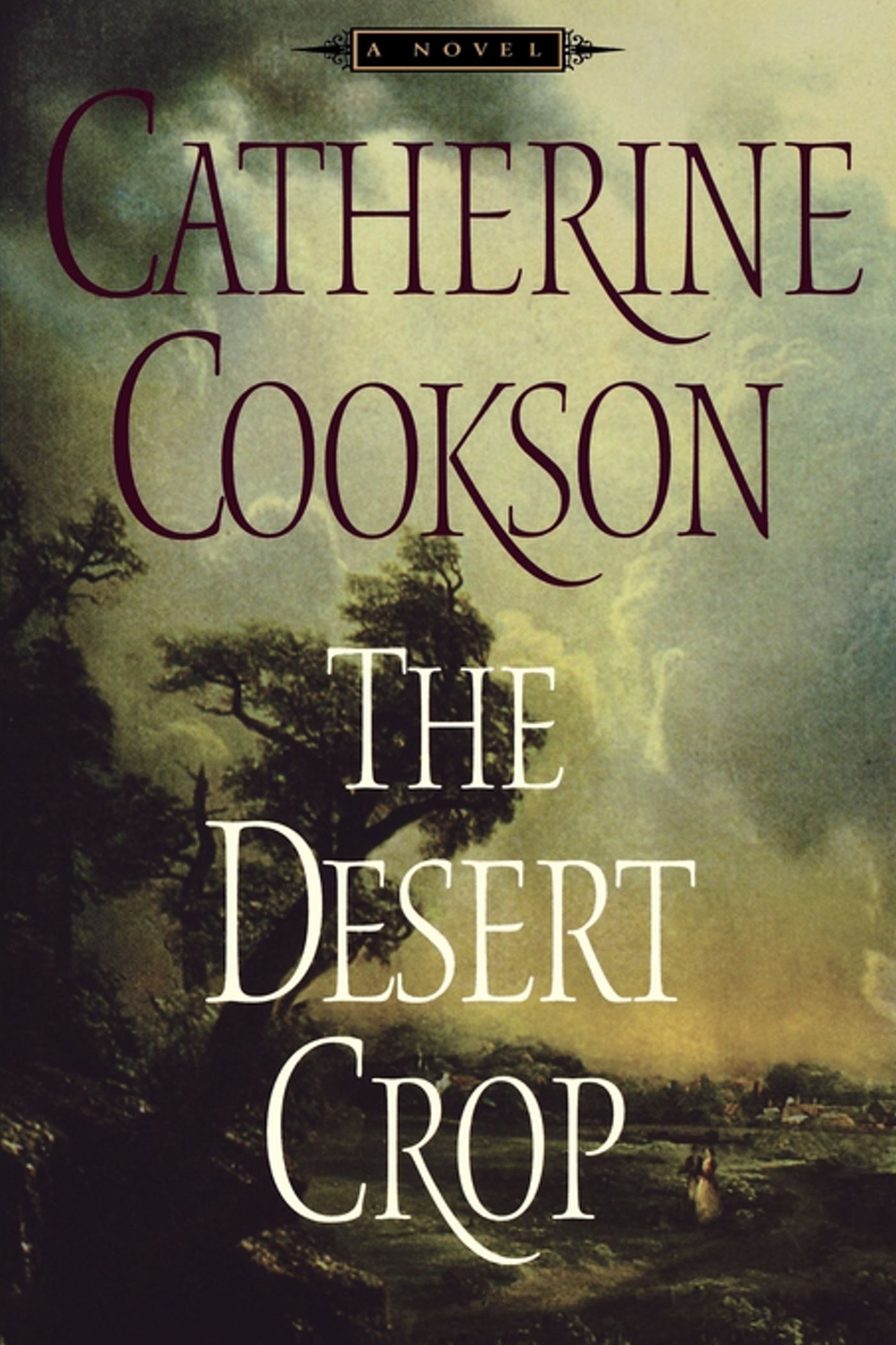 Desert Crop: A Novel