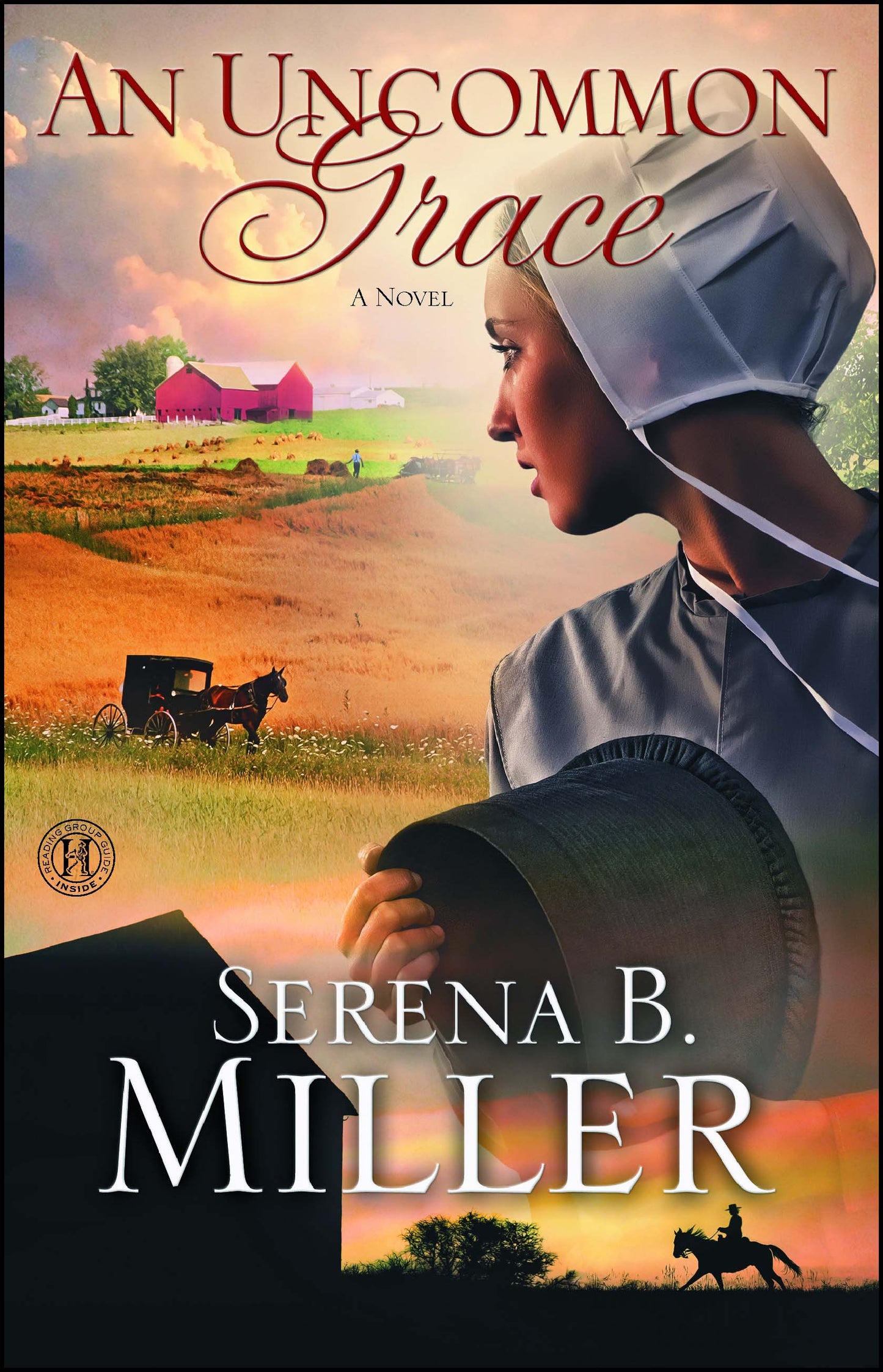 Uncommon Grace: A Novel