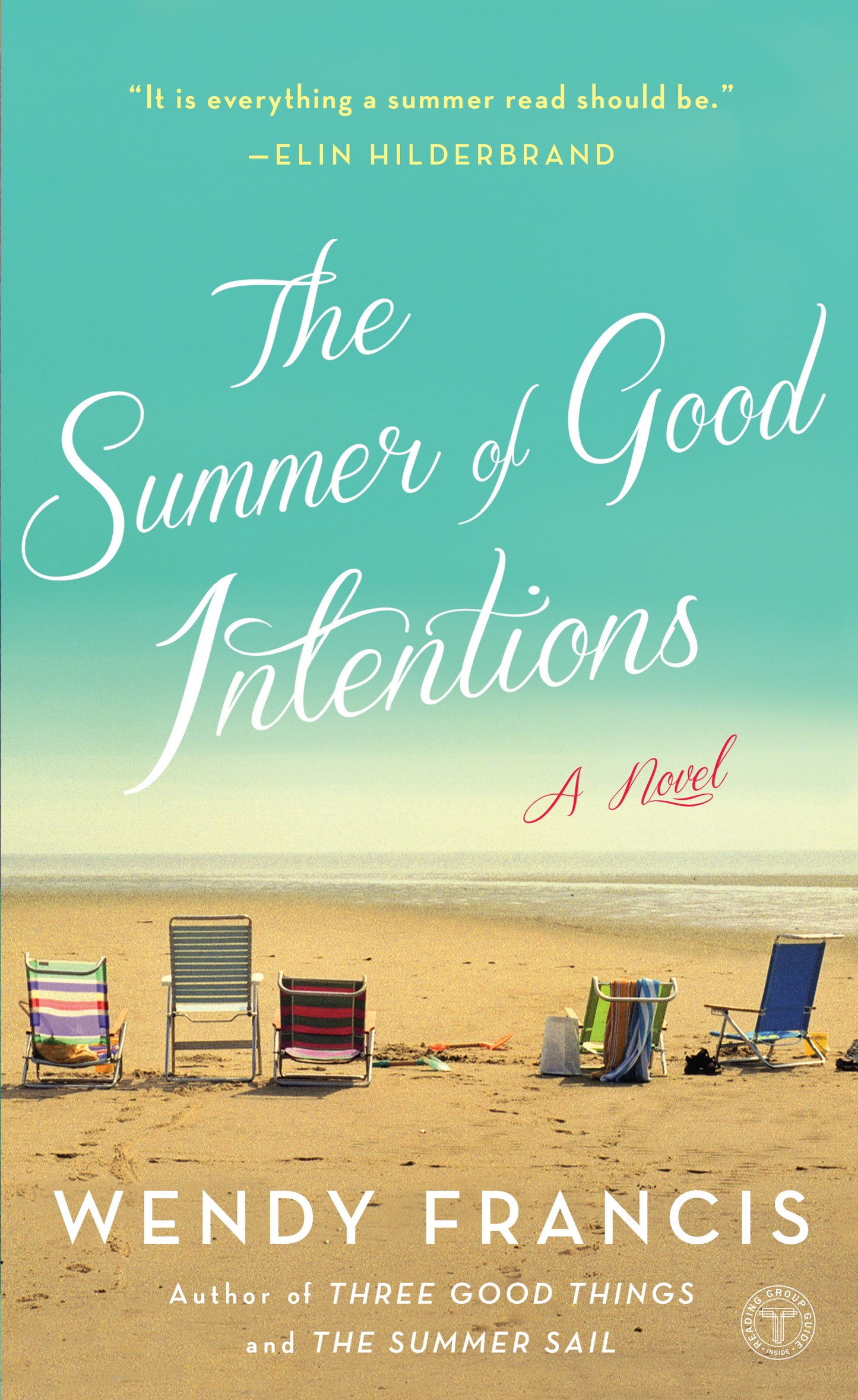 Summer of Good Intentions: A Novel