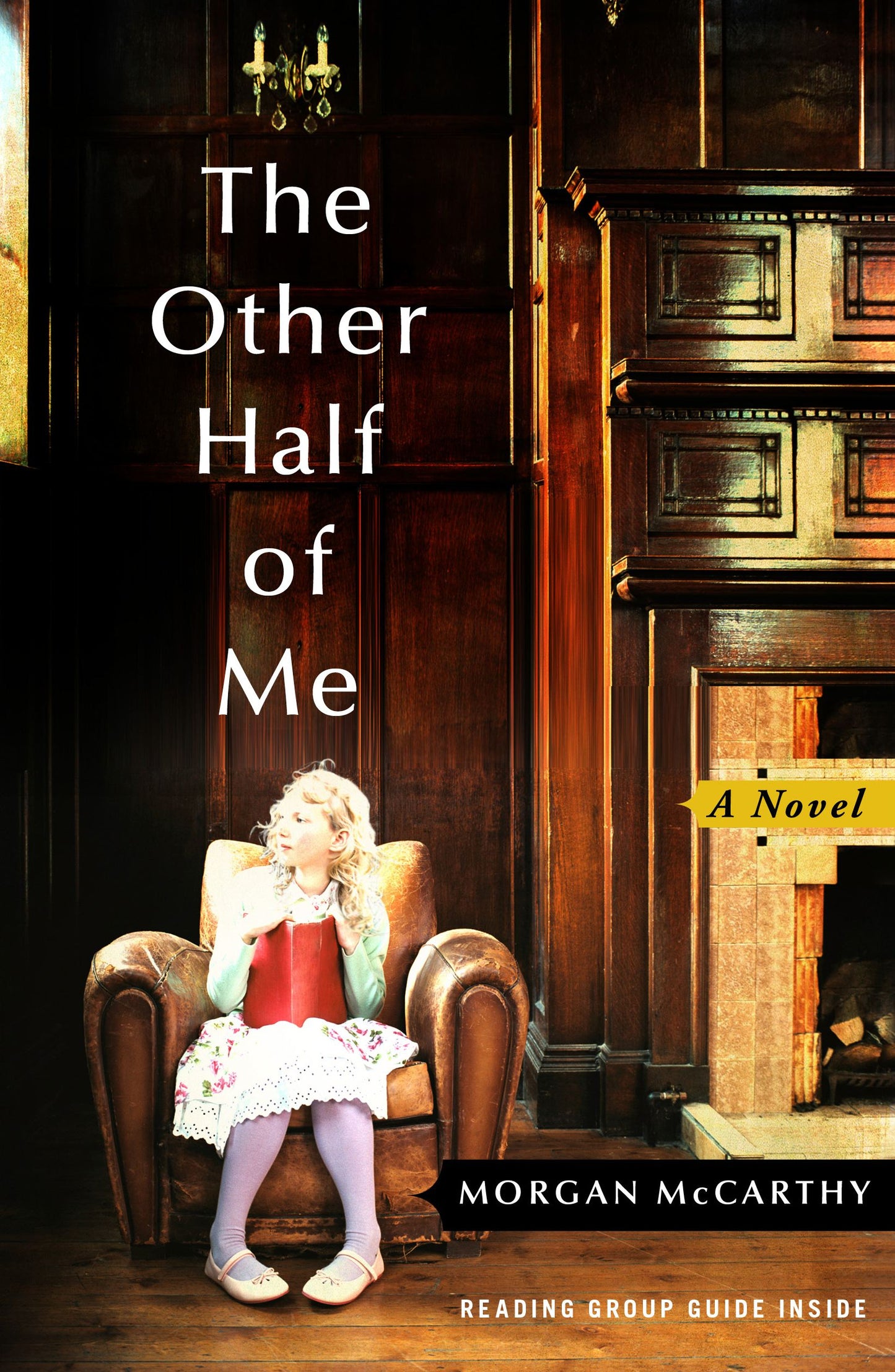 Other Half of Me: A Novel