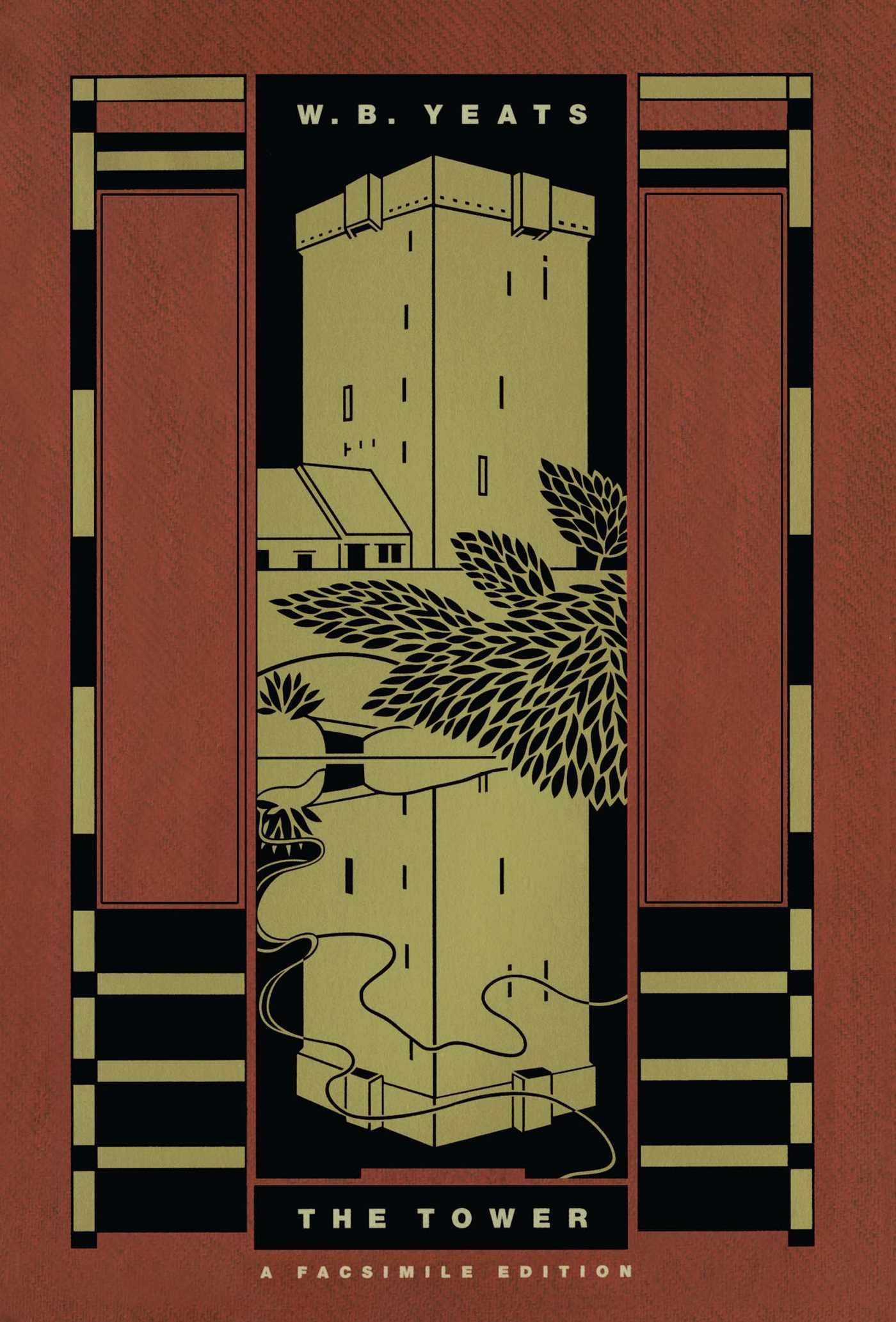Tower: A Facsimile Edition
