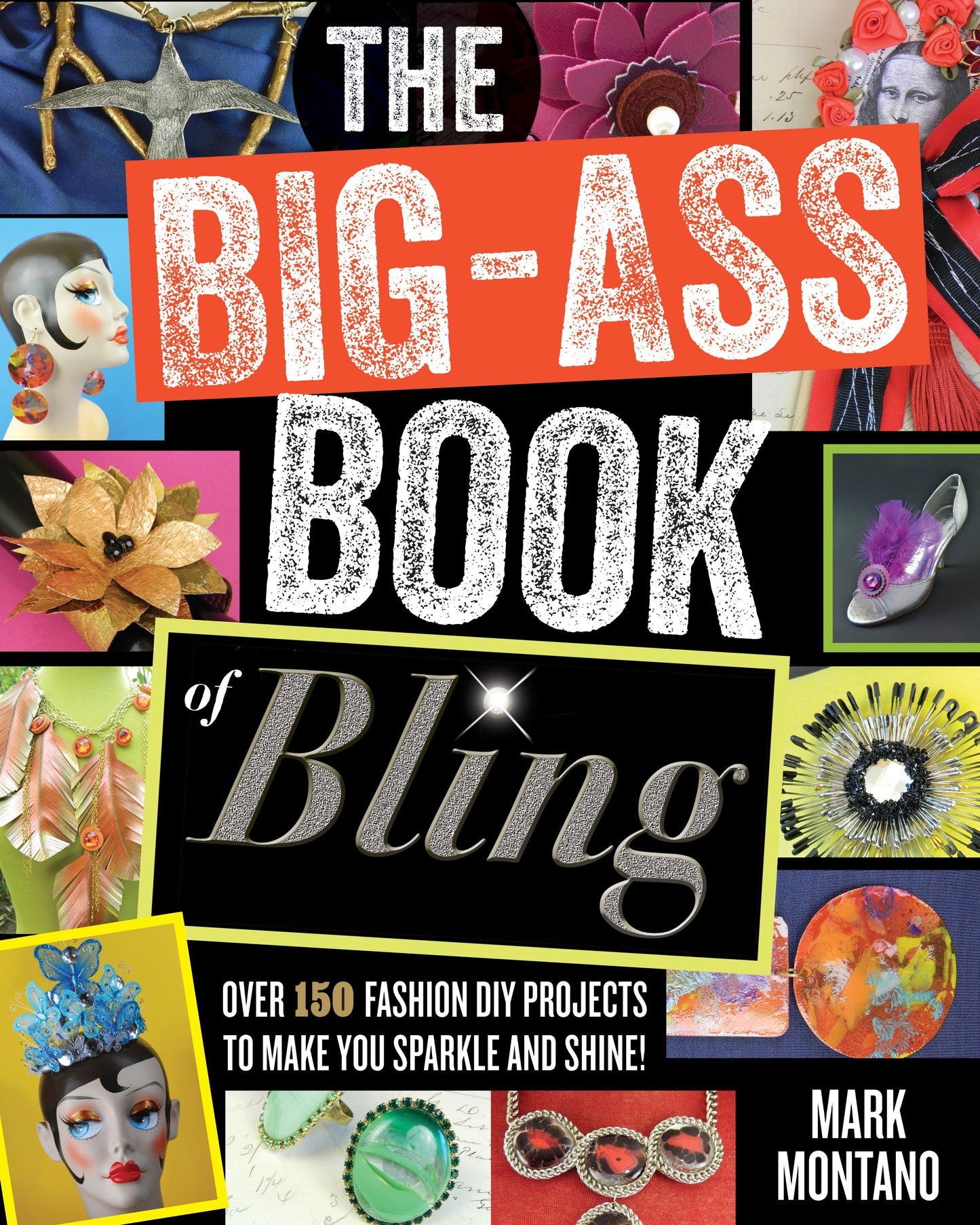 Big-Ass Book of Bling