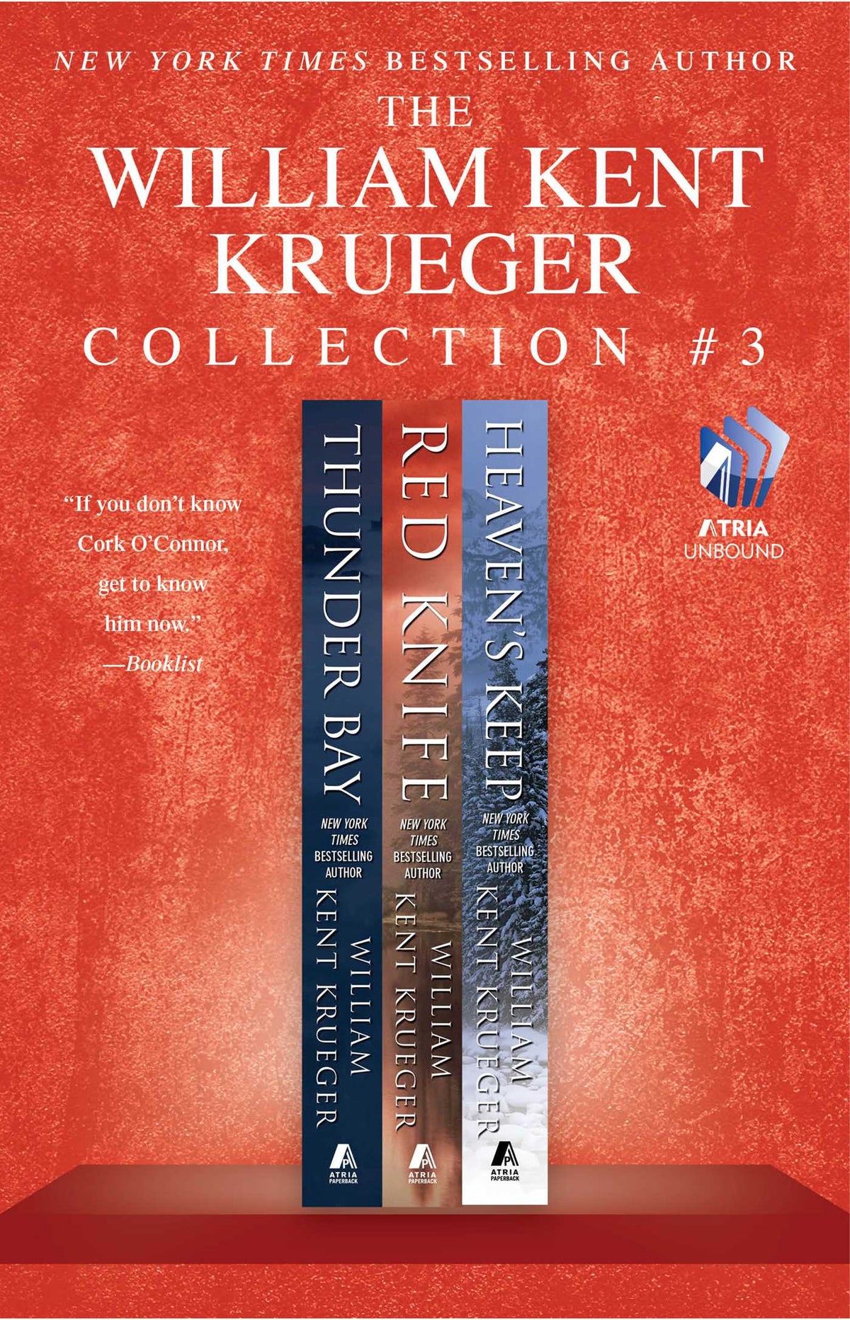 William Kent Krueger Collection #3: Thunder Bay, Red Knife, and Heaven's Keep