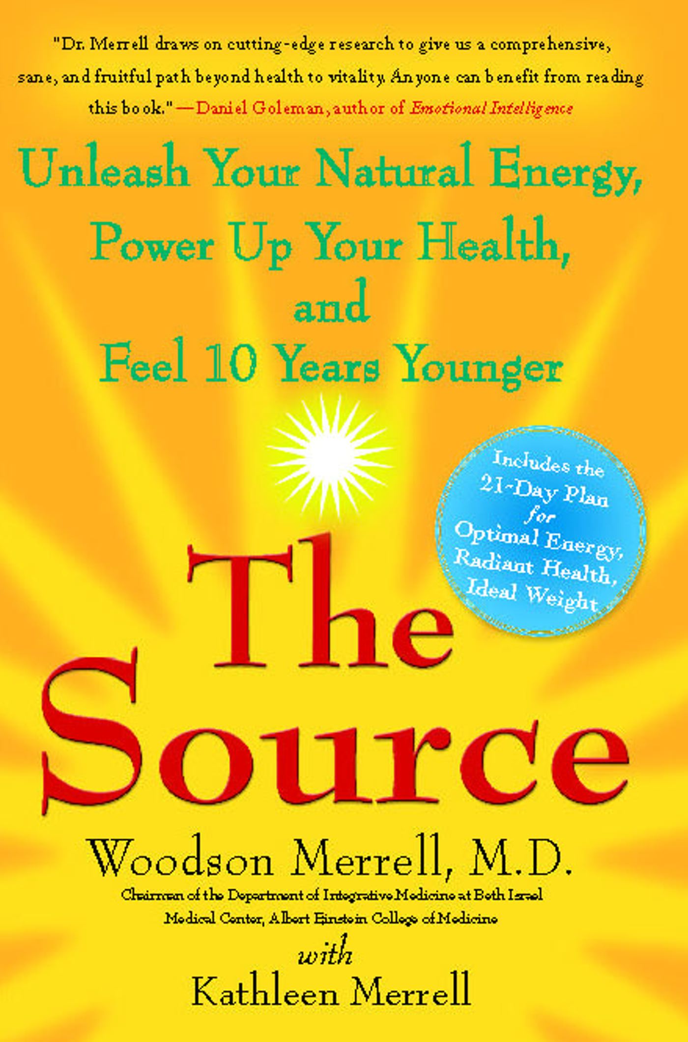Source: Unleash Your Natural Energy, Power Up Your Health, and Feel 10 Years Younger