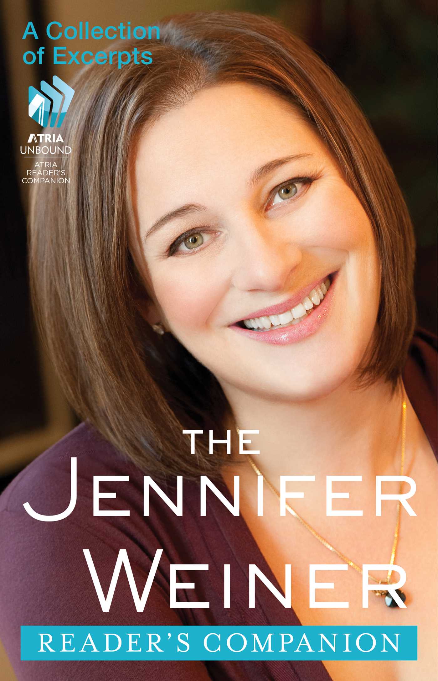 Jennifer Weiner Reader's Companion: A Collection of Excerpts