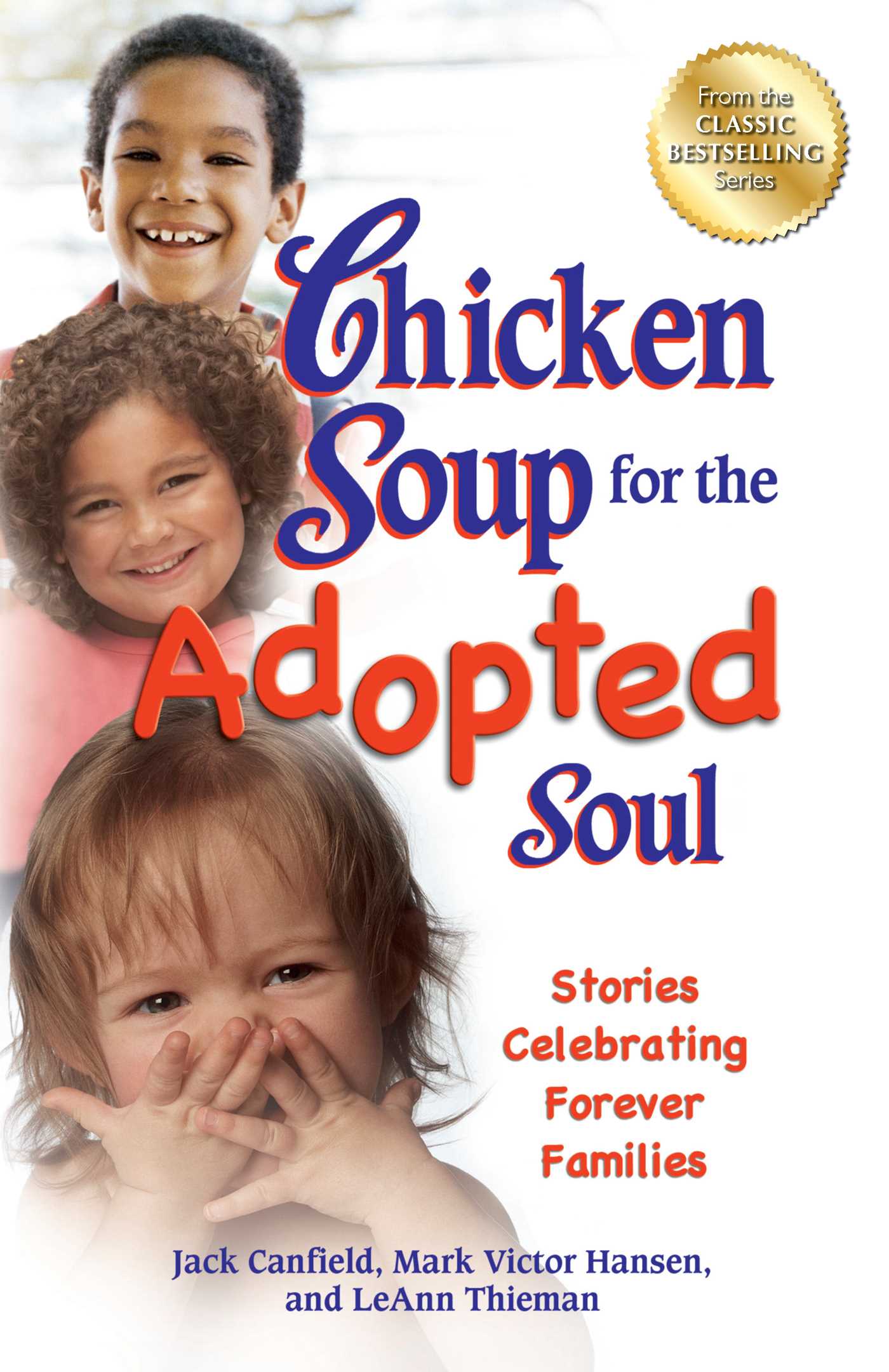 Chicken Soup for the Adopted Soul