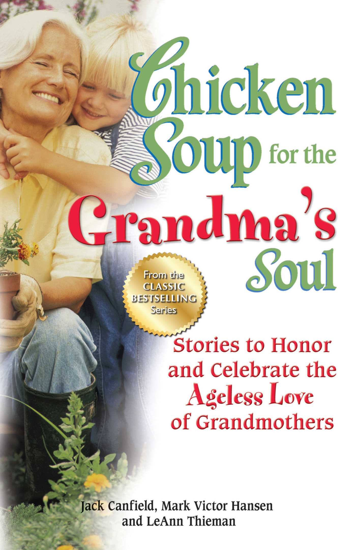 Chicken Soup for the Grandma's Soul