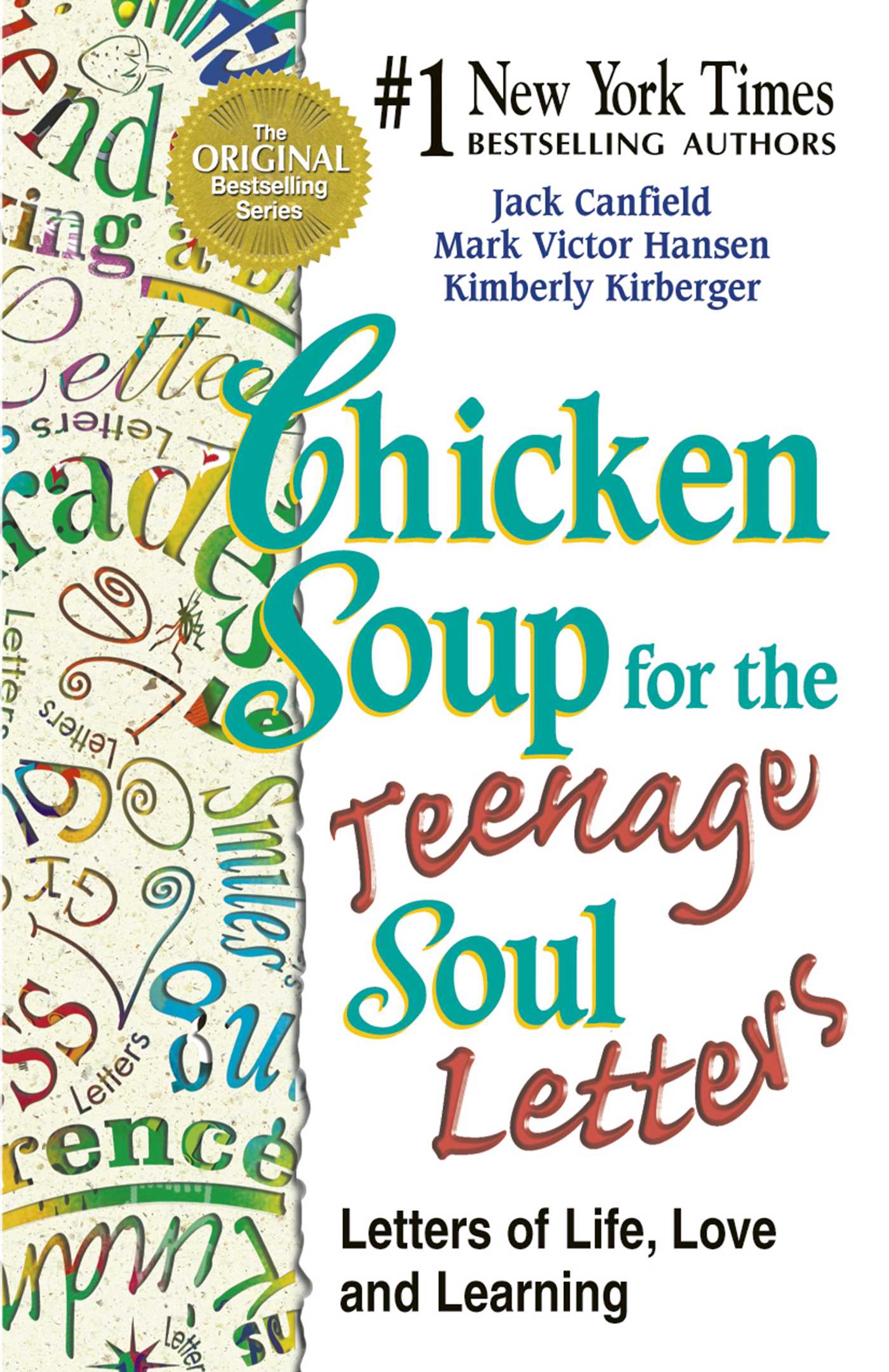 Chicken Soup for the Teenage Soul Letters