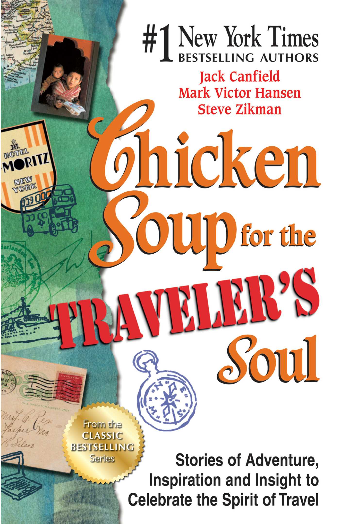 Chicken Soup for the Traveler's Soul