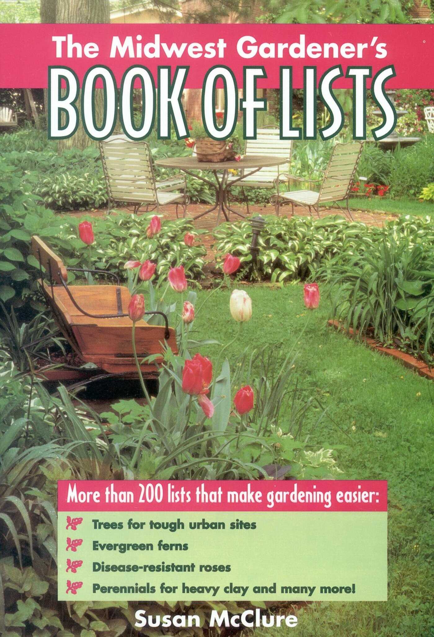 Midwest Gardener's Book of Lists