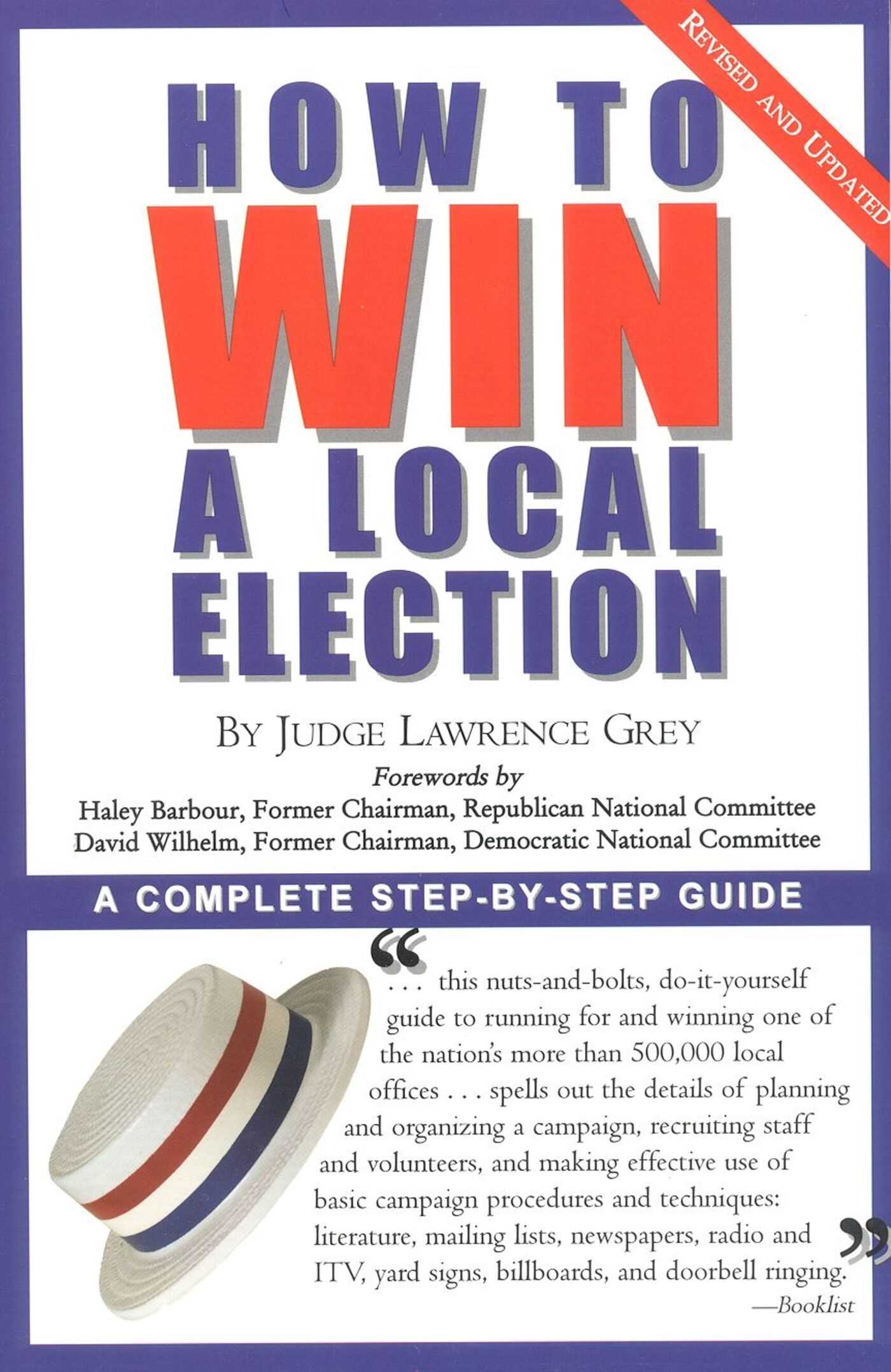 How To Win A Local Election, Revised