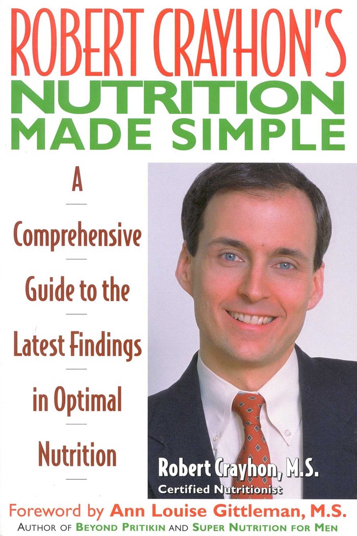 Robert Crayhon's Nutrition Made Simple