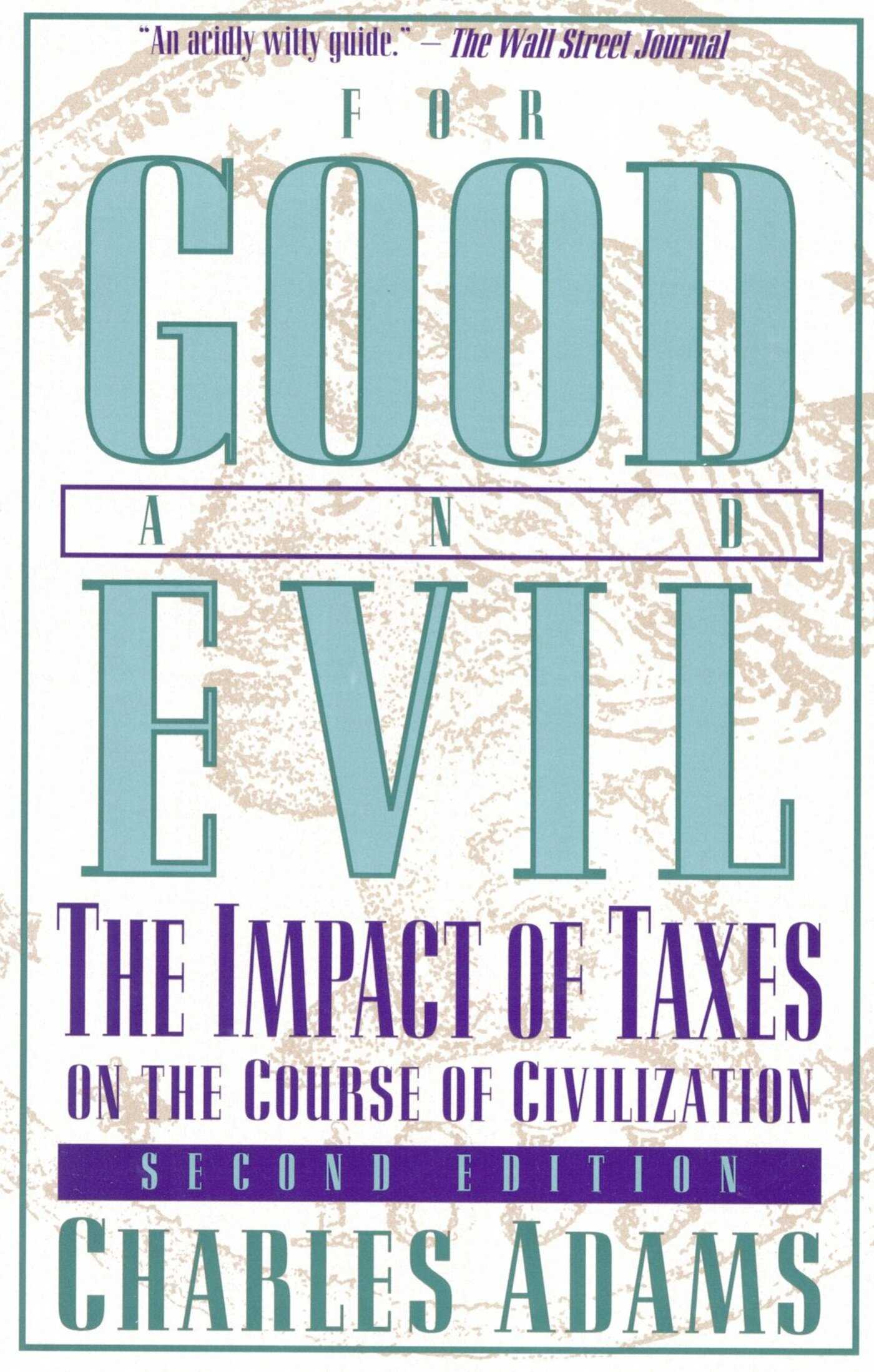 For Good and Evil