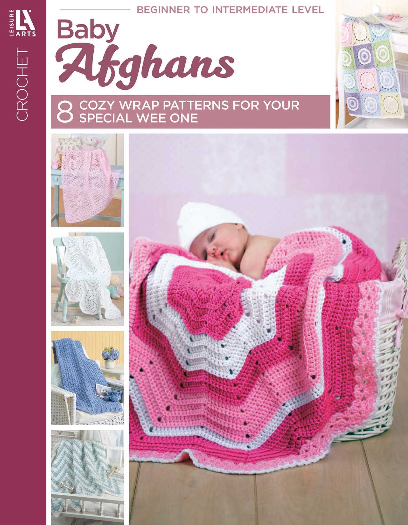 Baby Afghans — 8 Cozy Wrap Patterns for Your Special Wee One