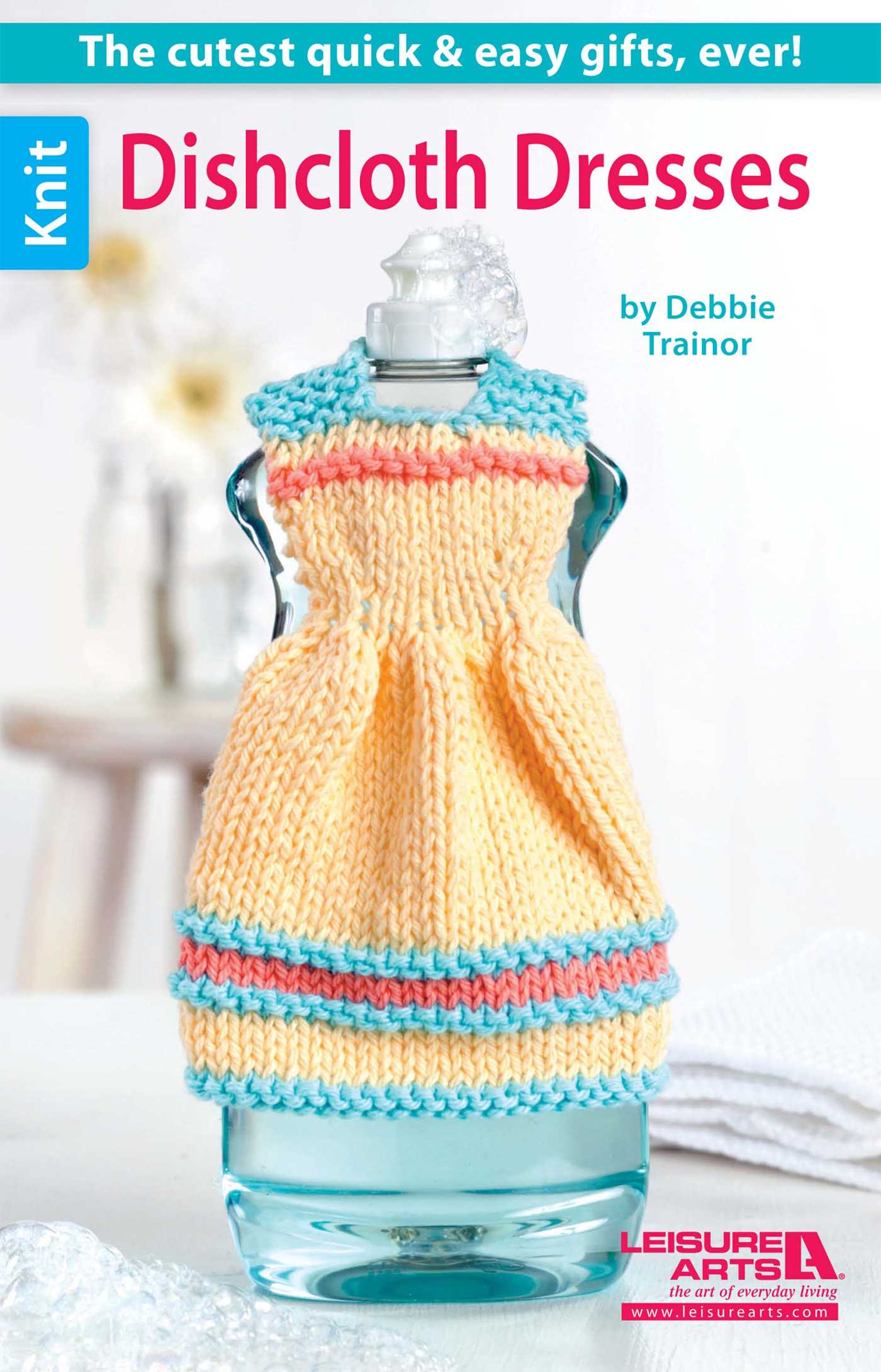 Dishcloth Dresses—The Cutest Quick & Easy Gifts, Ever!