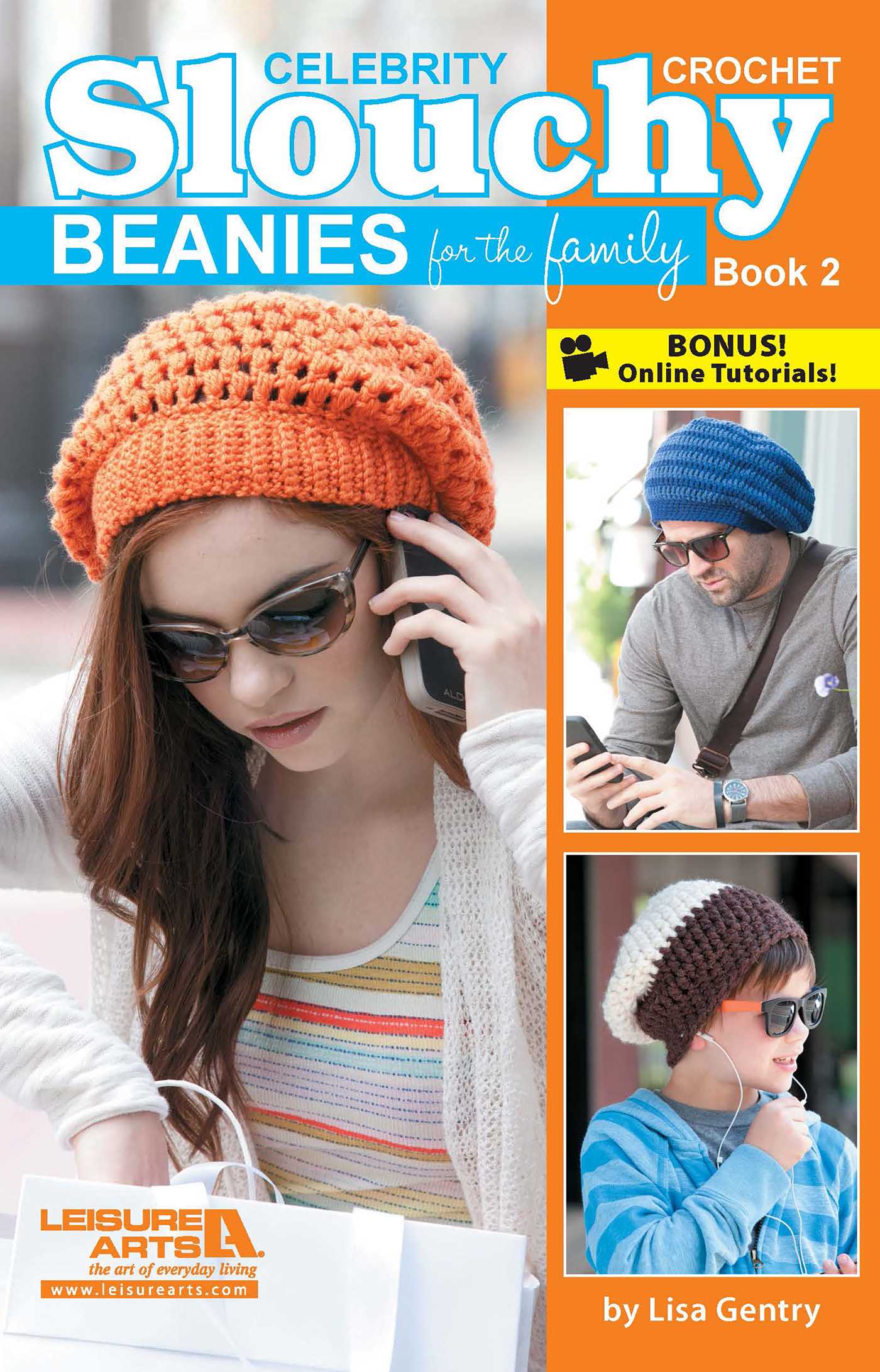 Crochet Celebrity Slouchy Beanies for The Family Book 2