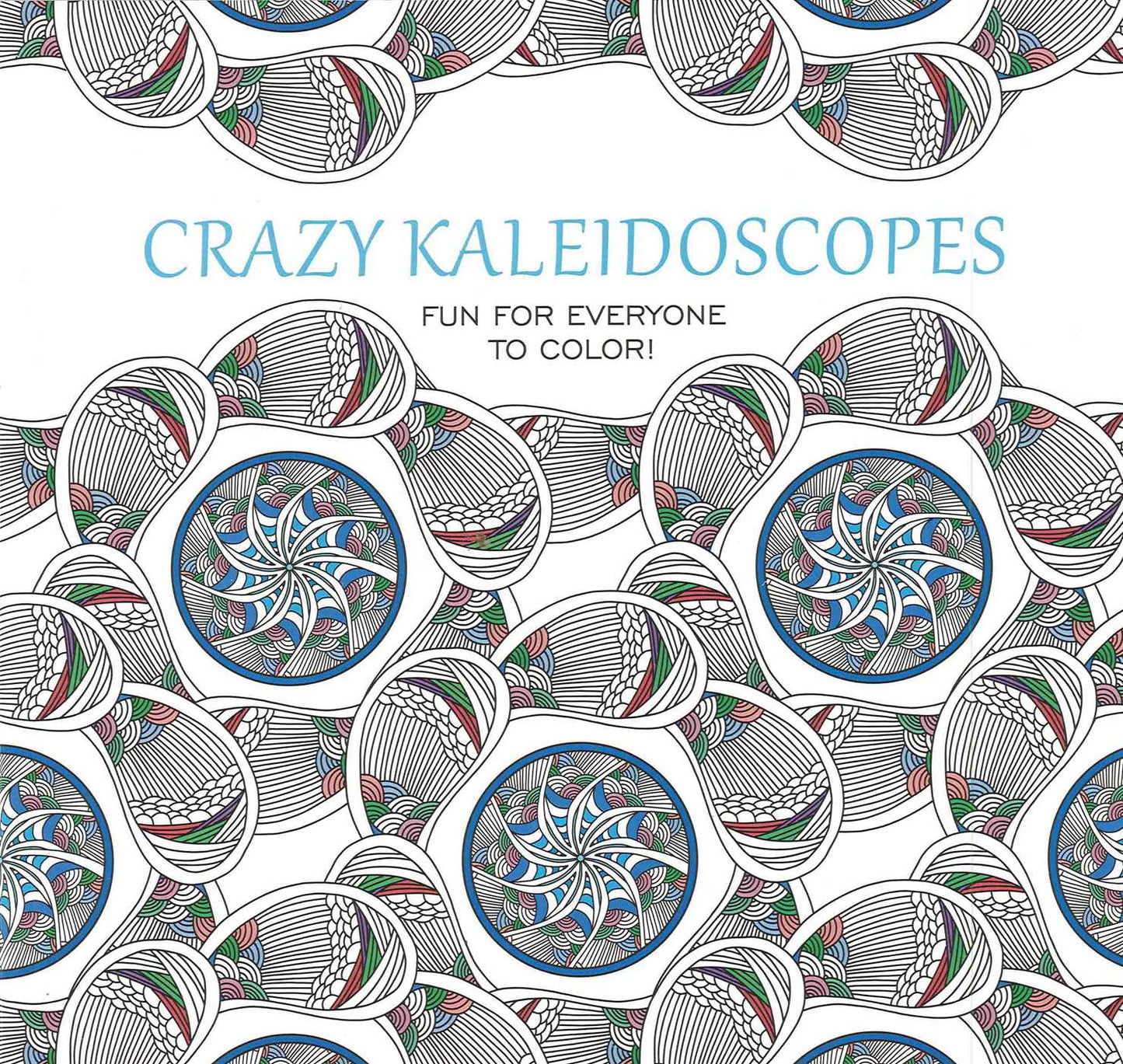 Crazy Kaleidoscopes Coloring Book