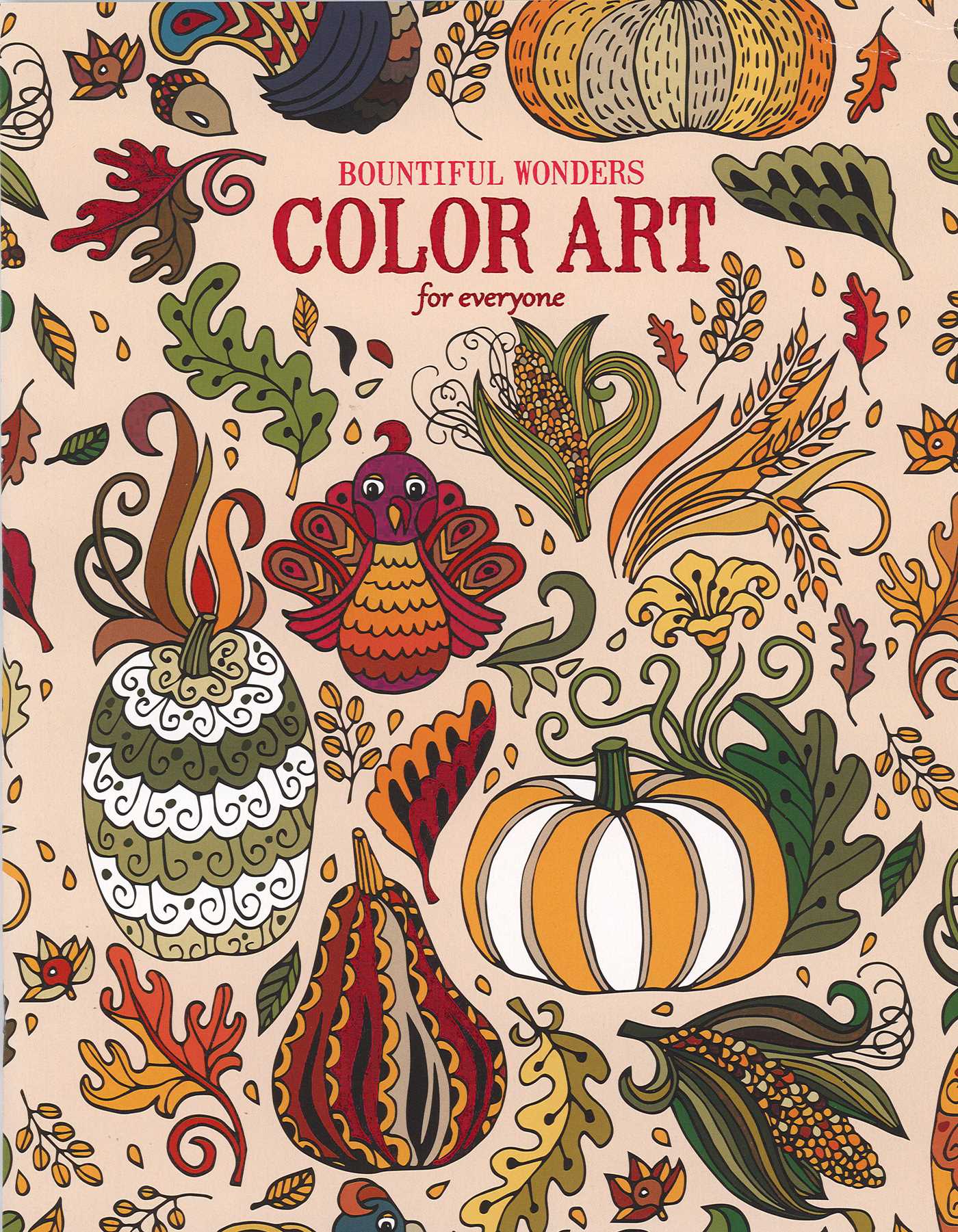 Bountiful Wonders Color Art for Everyone