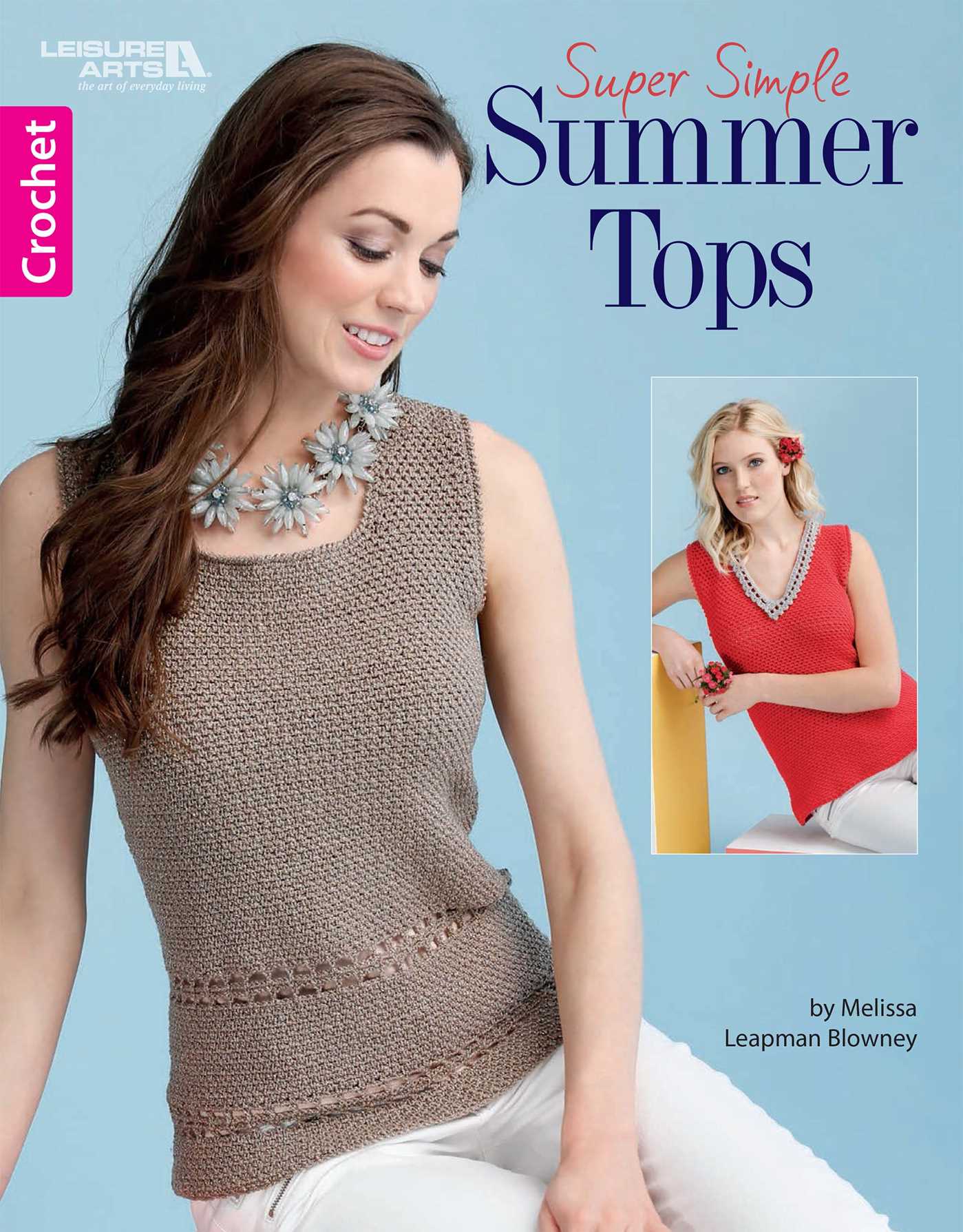 Crochet Super Simple Summer Tops