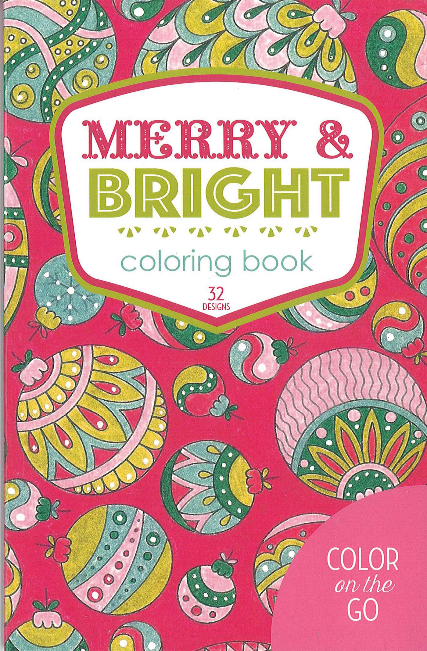 Merry & Bright Coloring Book