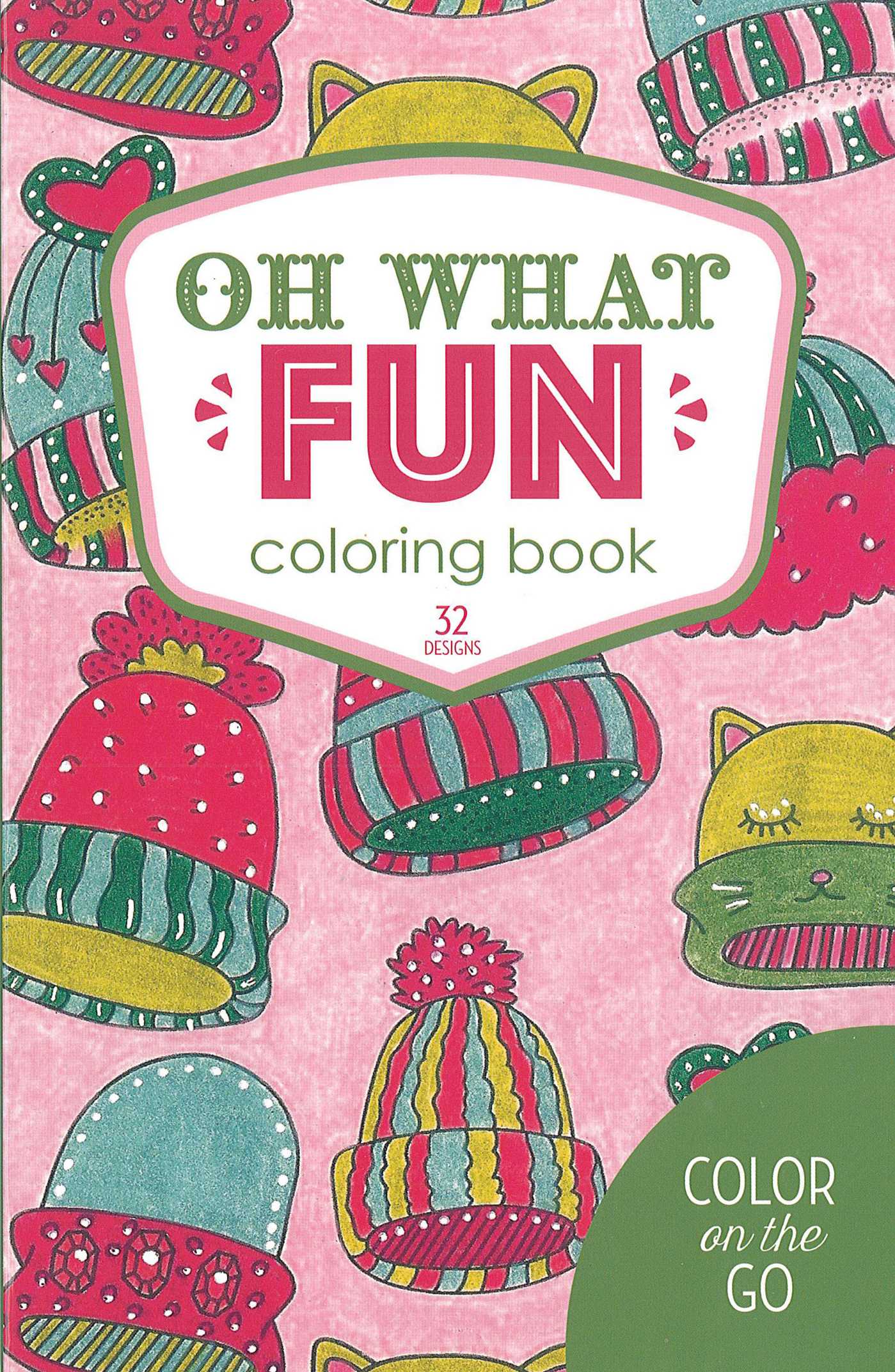 Oh What Fun Coloring Book