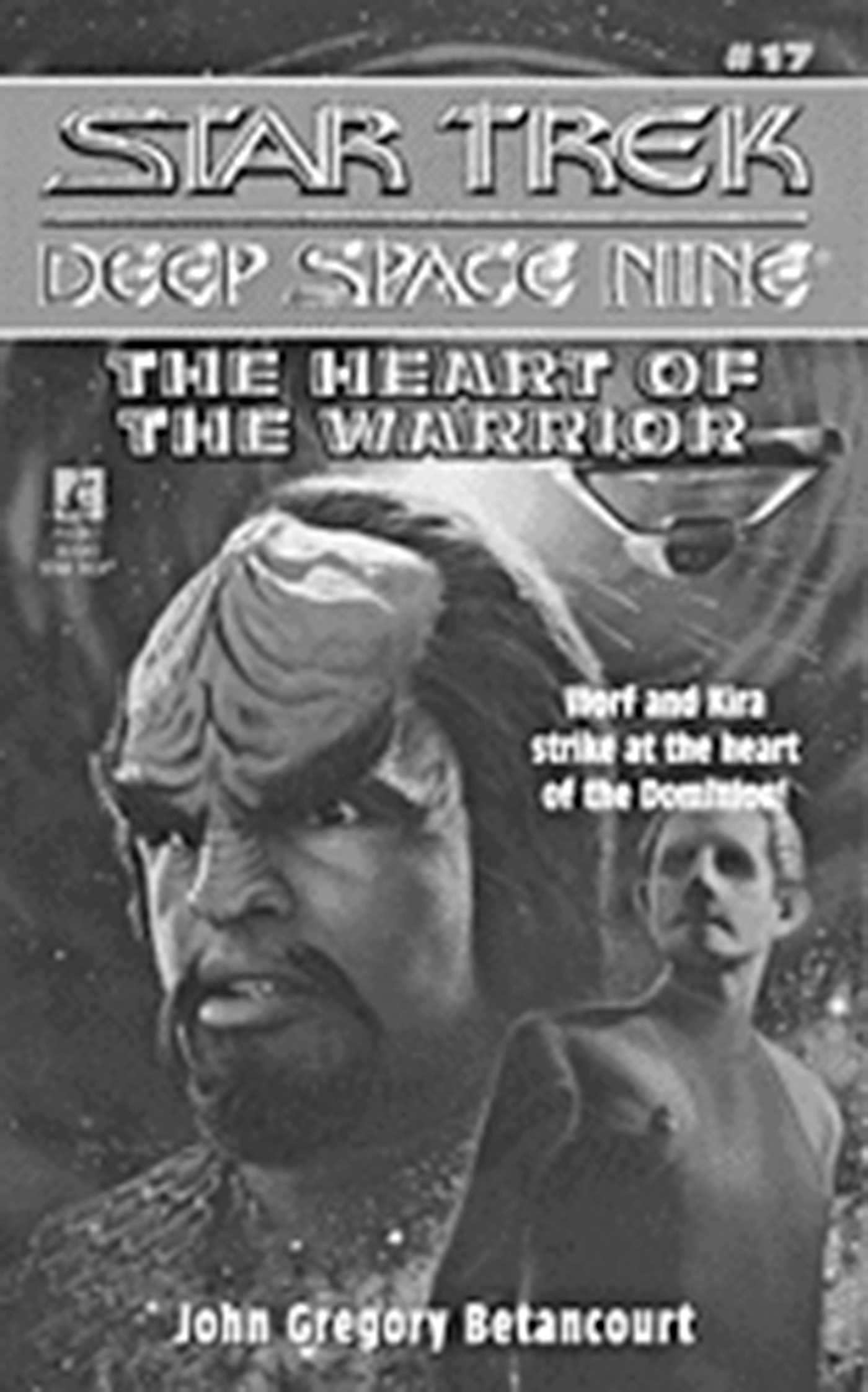 S/trek Ds9 17: Heart Of The Warrior