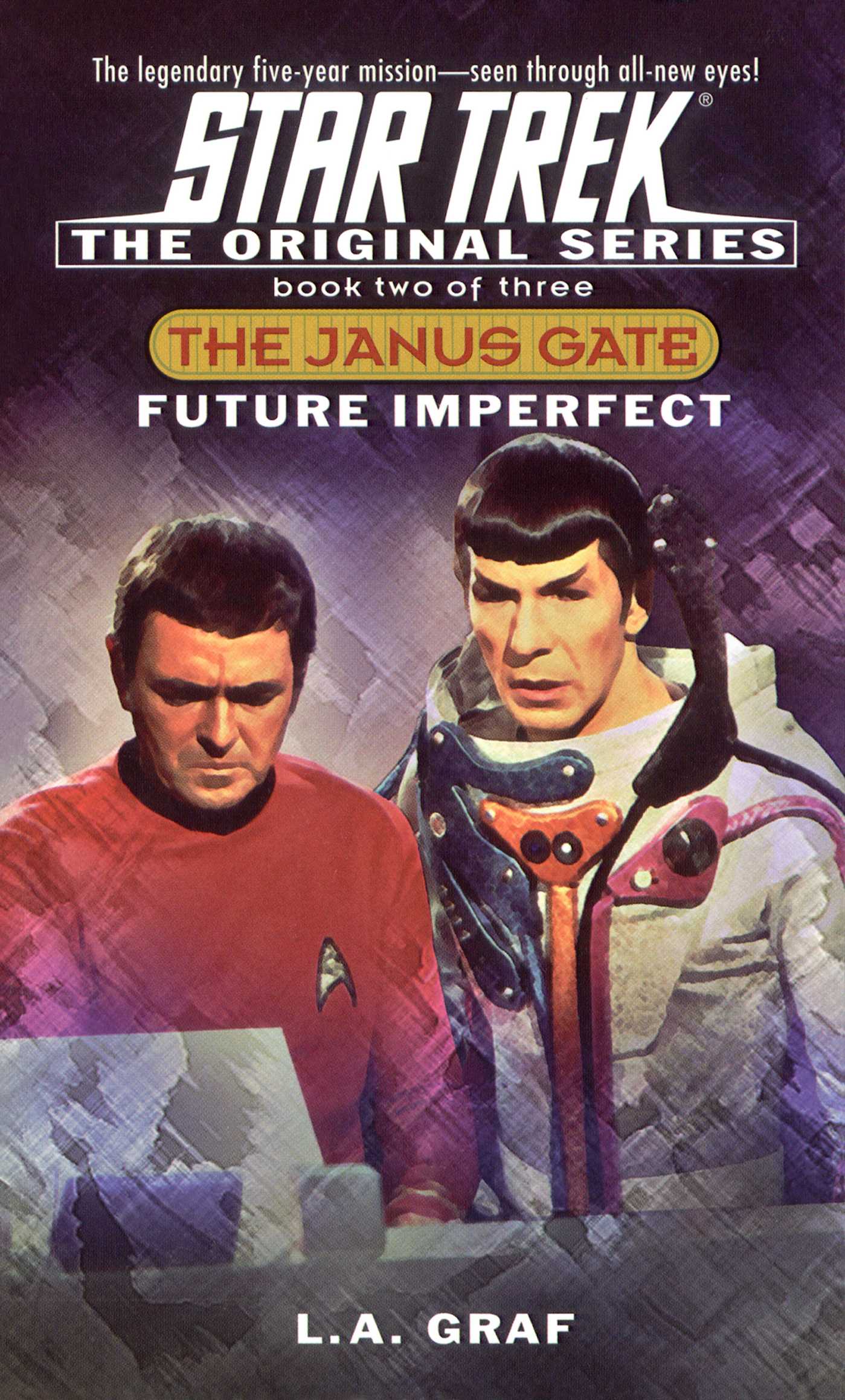 Janus Gate Two: Future Imperfect: Star Trek The Original Series