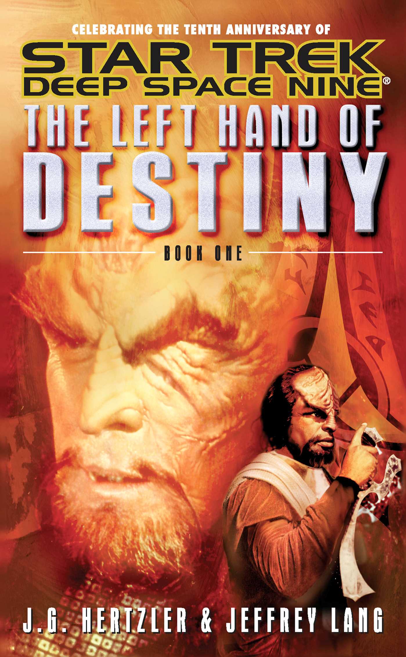 Left Hand Of Destiny Book One: Star Trek Deep Space Nine