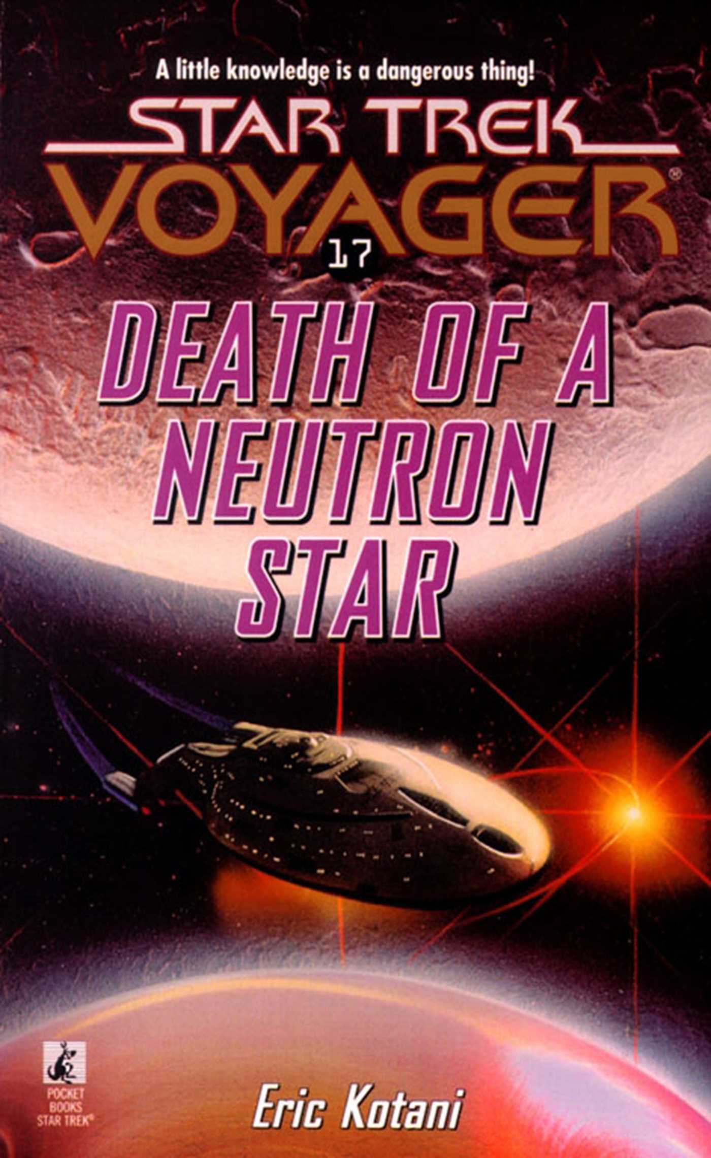 Voy #17 Death Of A Neutron Star