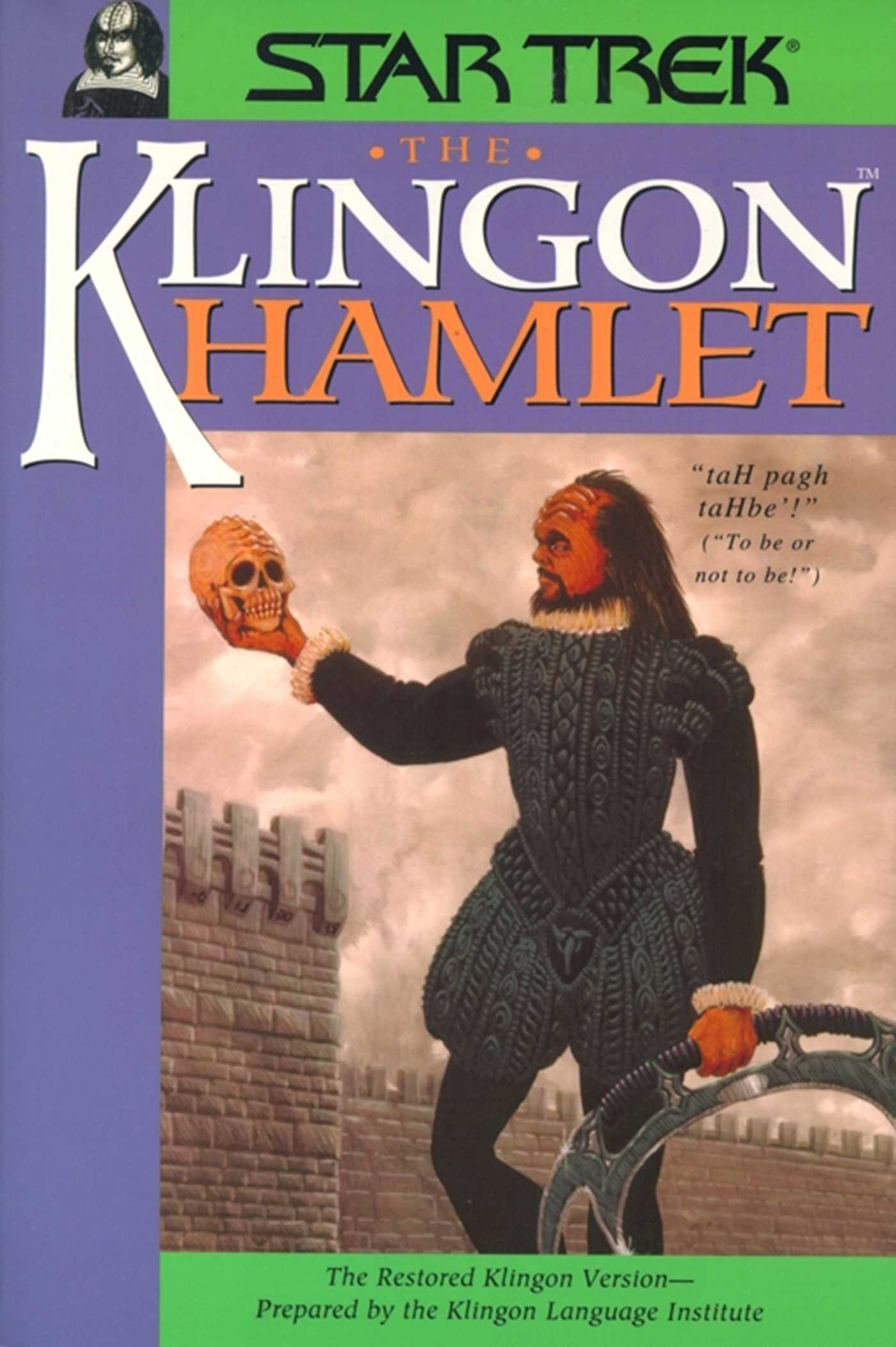 Klingon Hamlet: Star Trek All Series